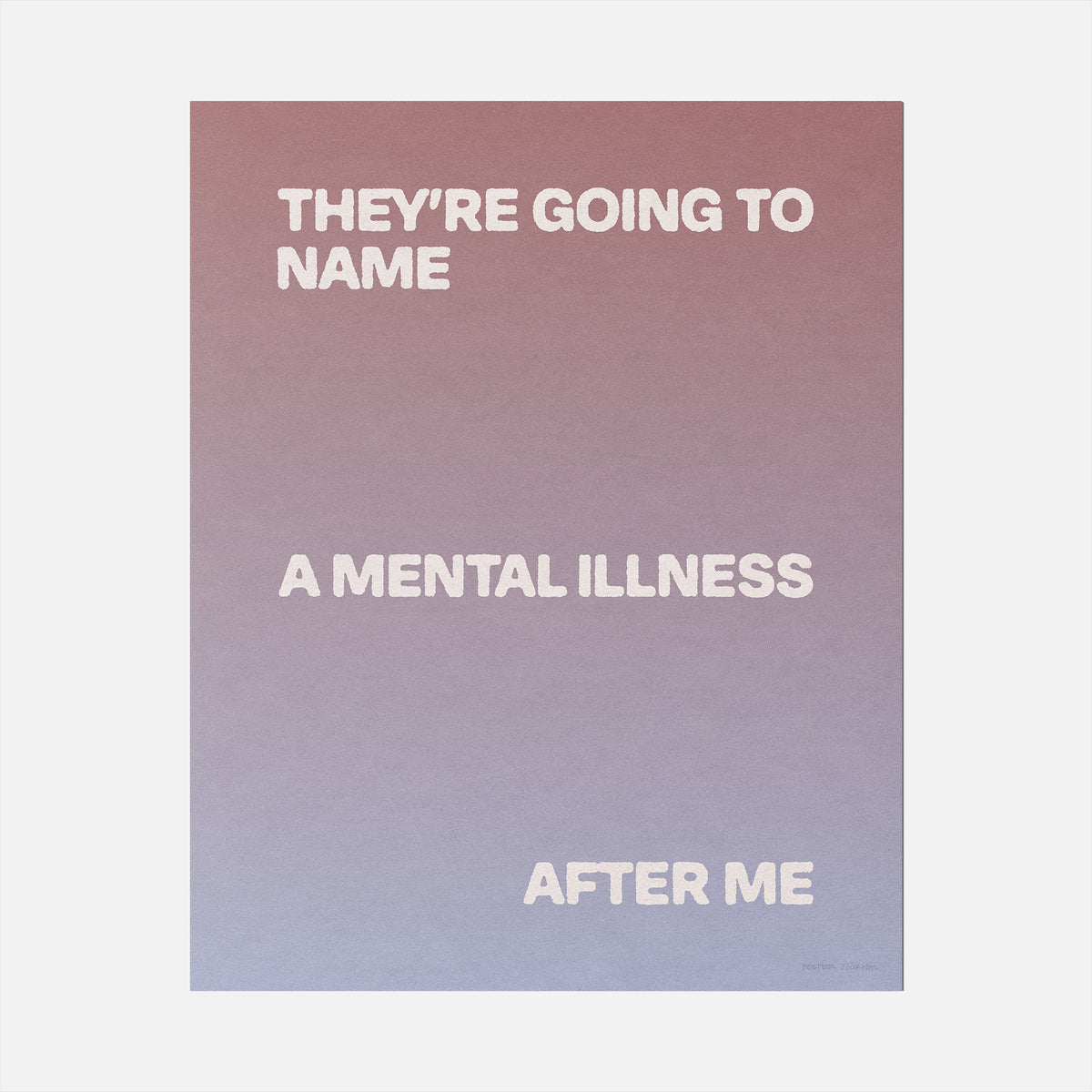 ILLNESS PRINT