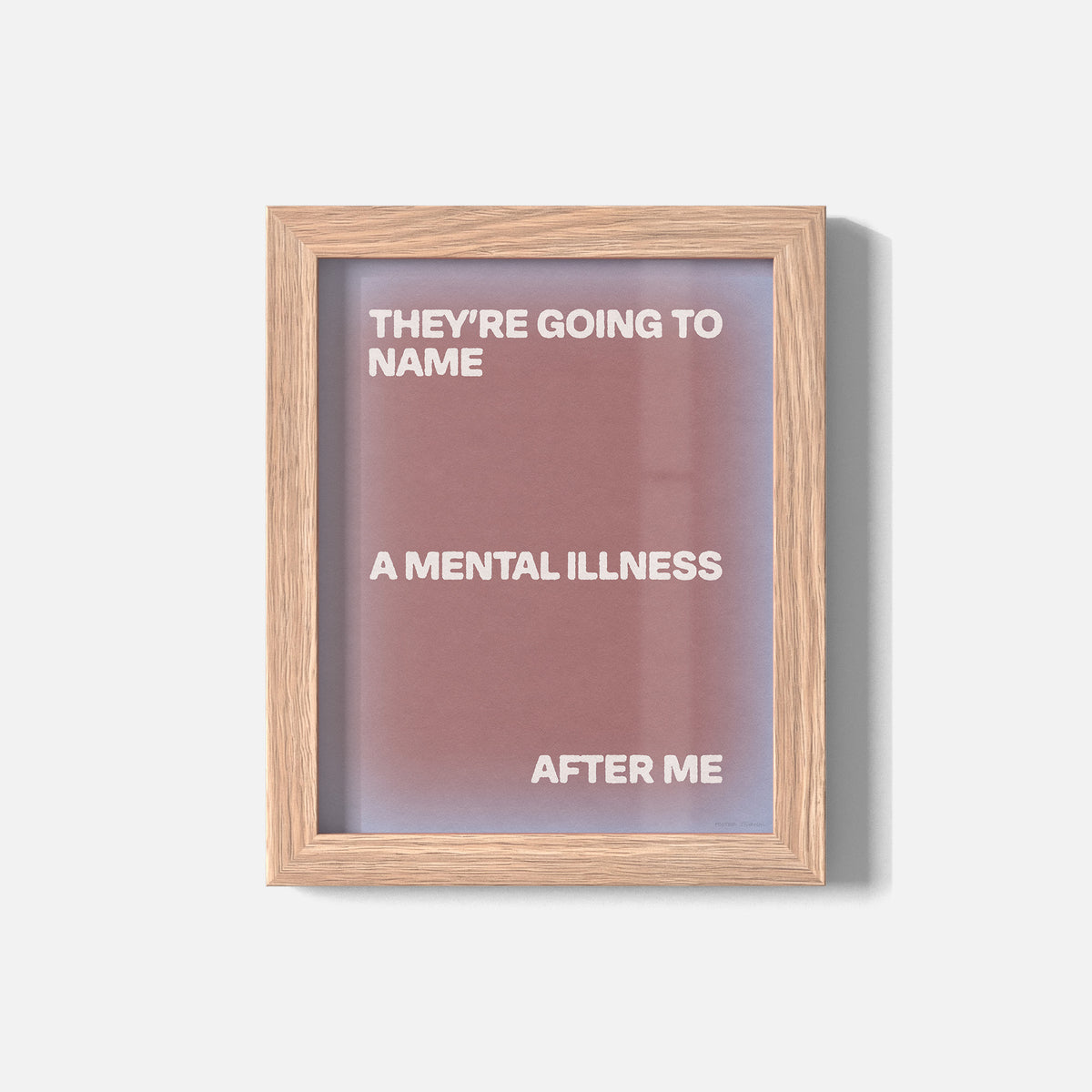ILLNESS PRINT