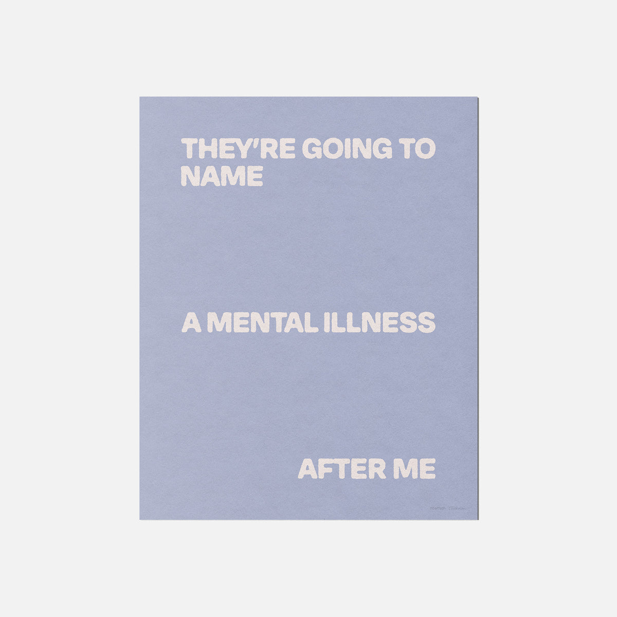 ILLNESS PRINT