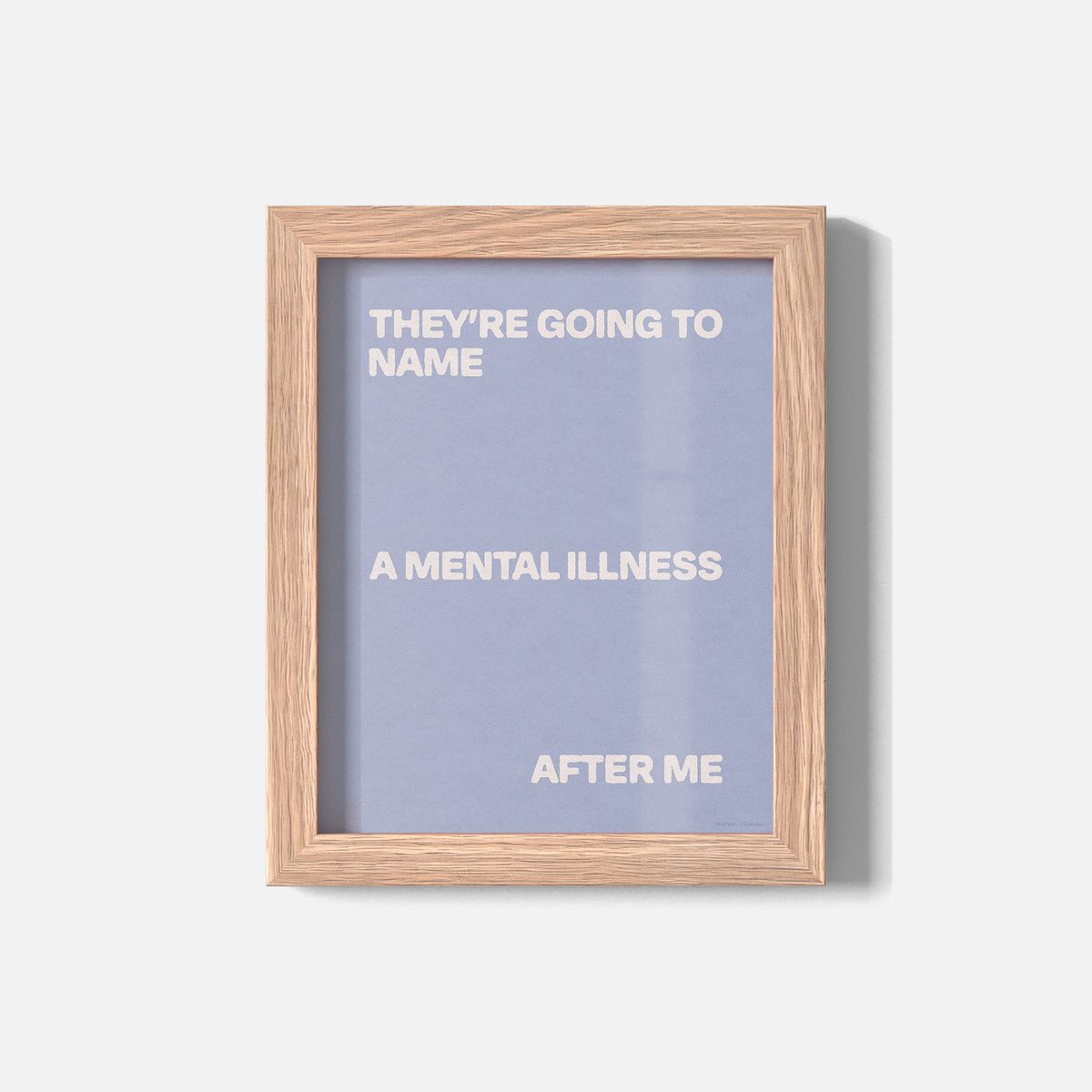 ILLNESS PRINT