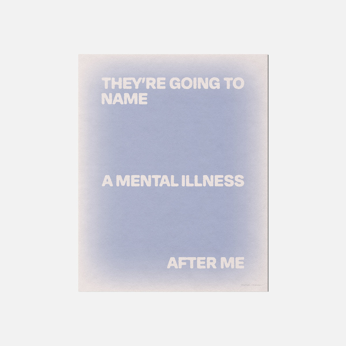 ILLNESS PRINT