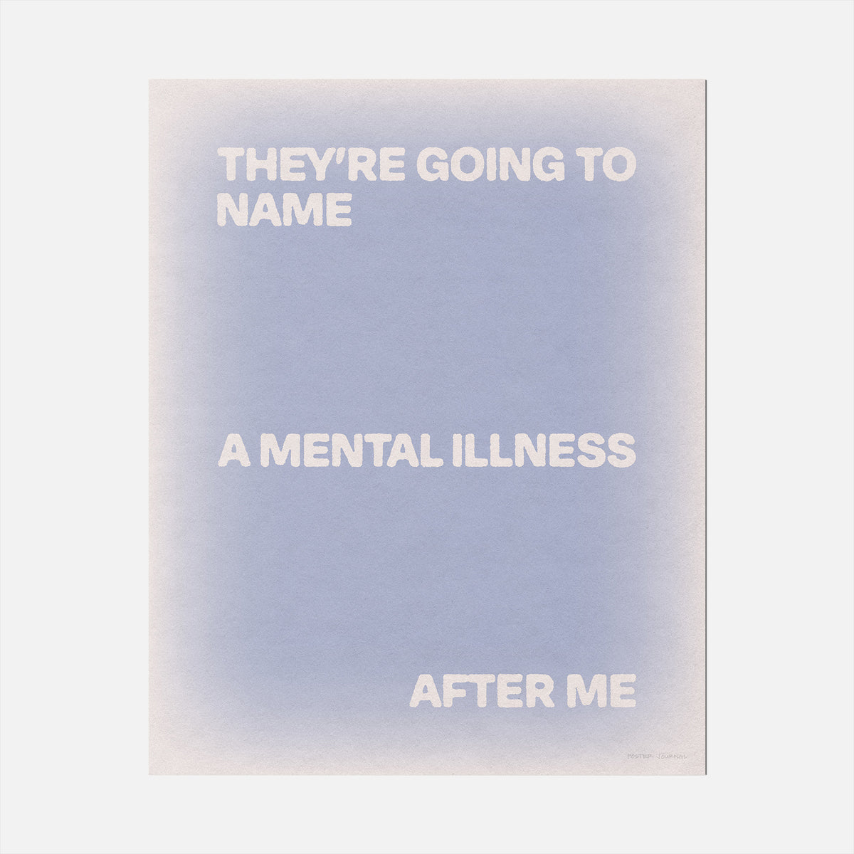ILLNESS PRINT