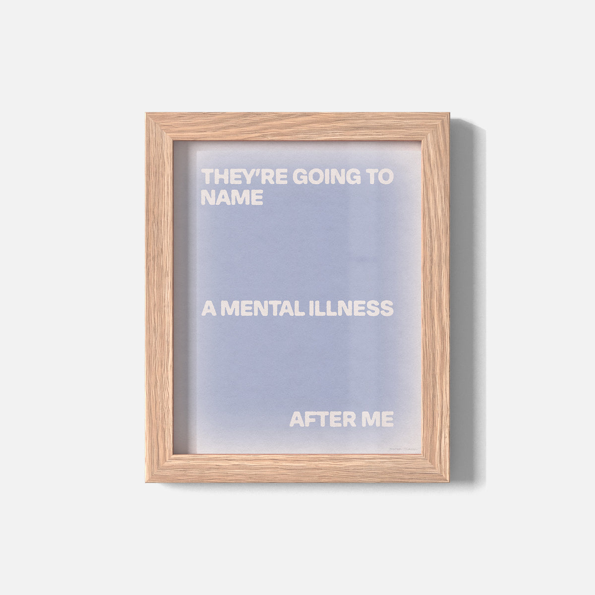 ILLNESS PRINT