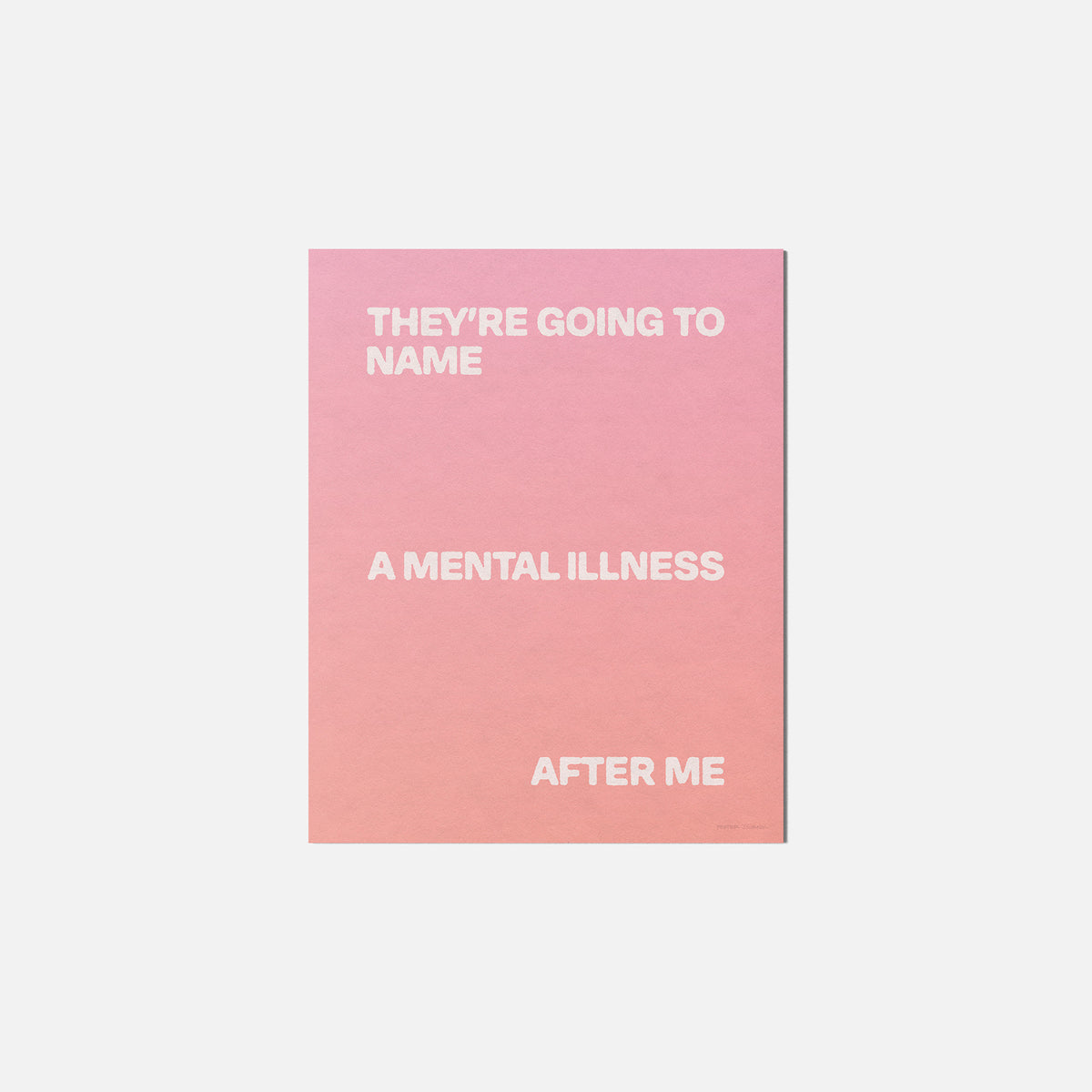 ILLNESS PRINT