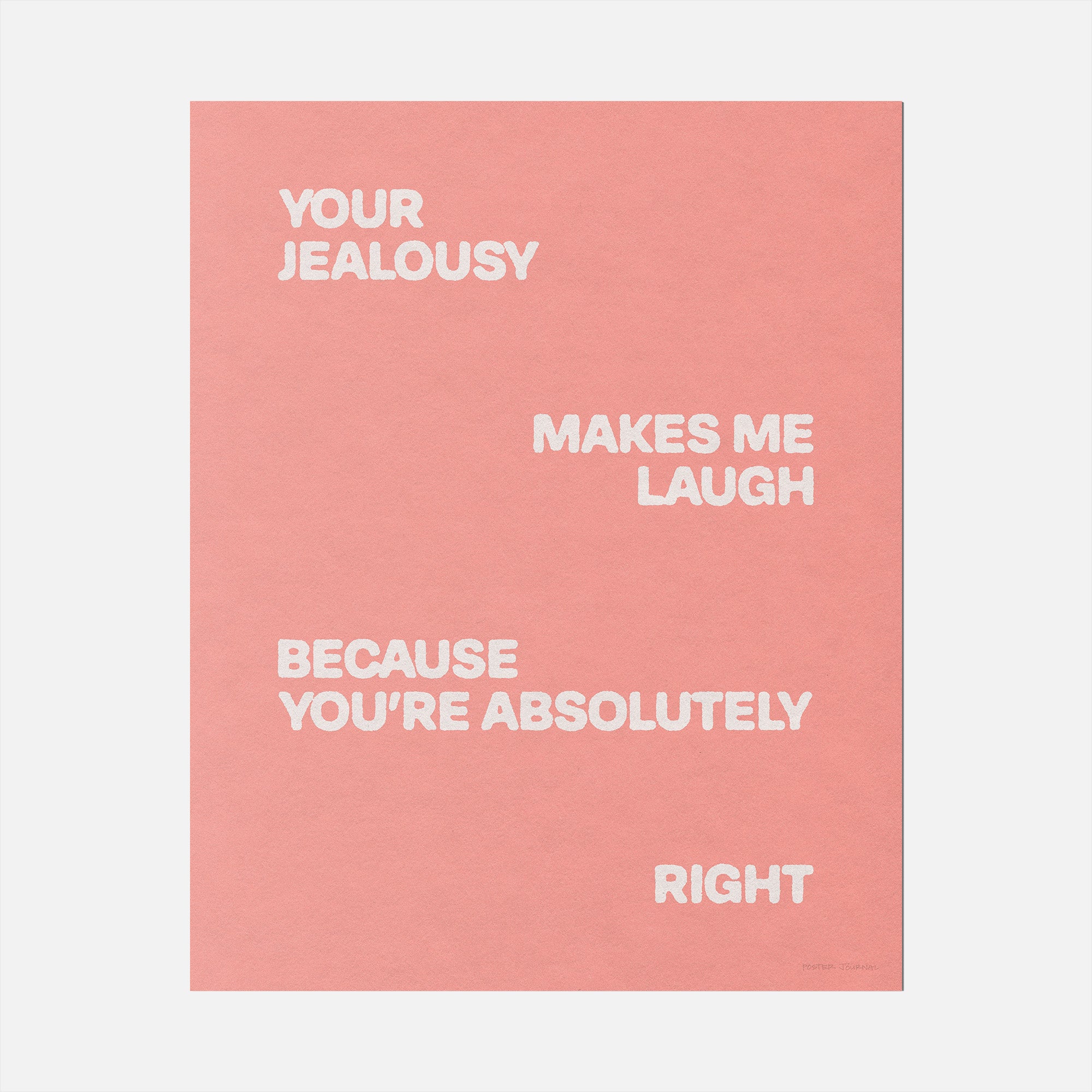 JEALOUSY PRINT