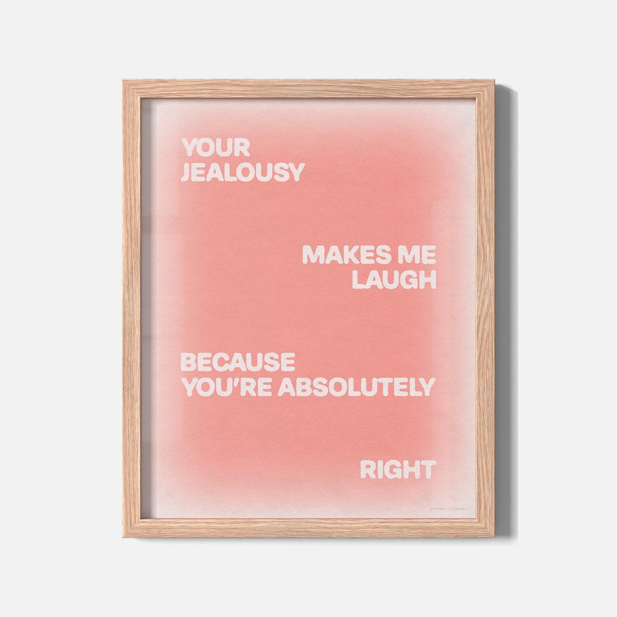JEALOUSY PRINT