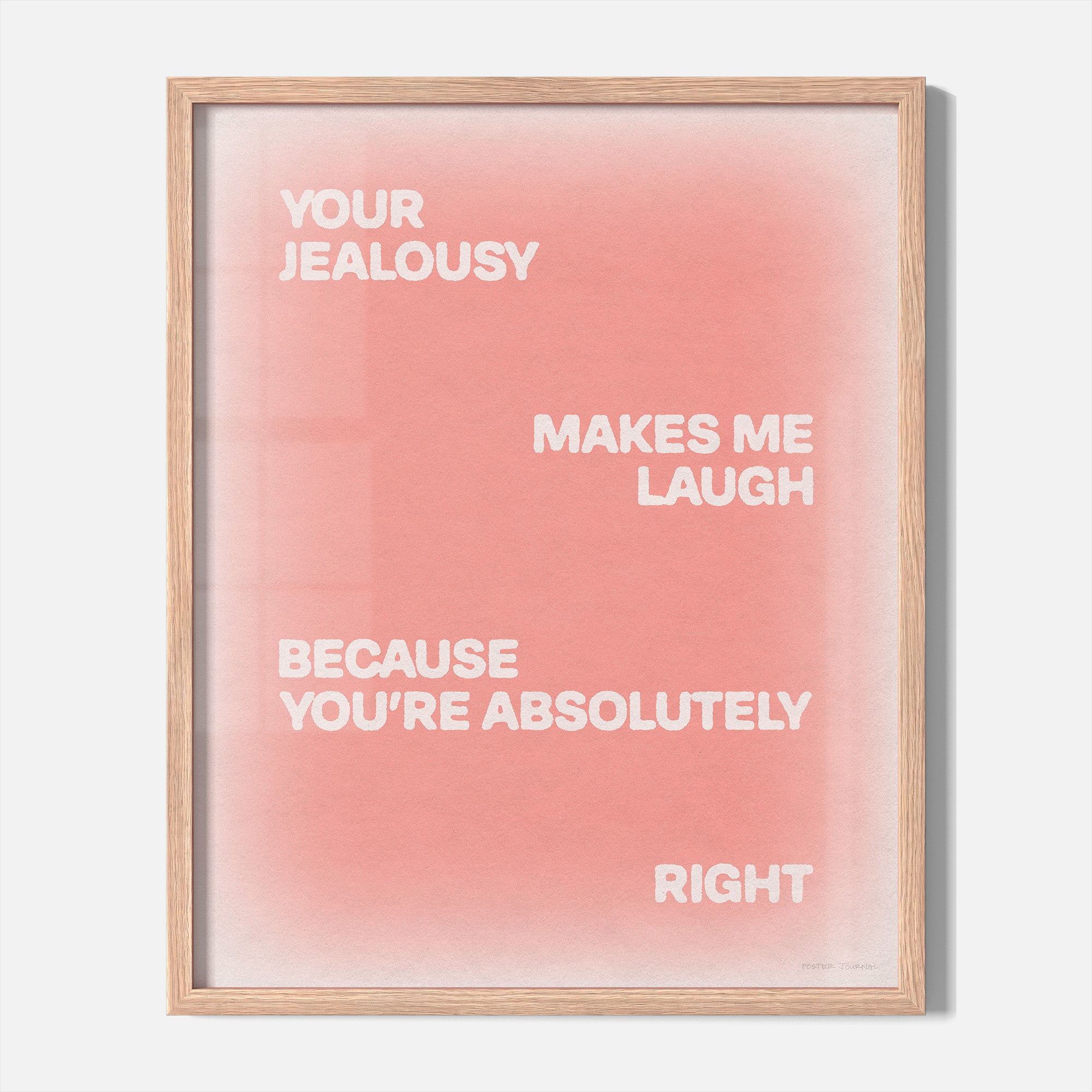 JEALOUSY PRINT
