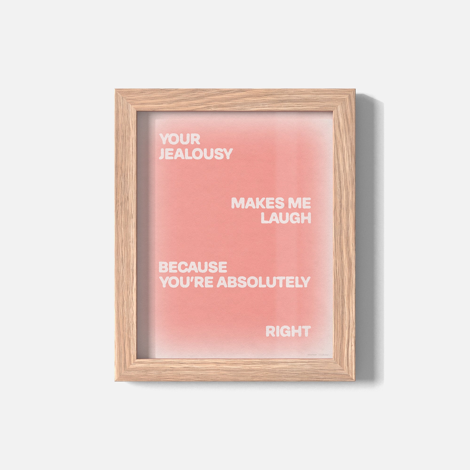JEALOUSY PRINT