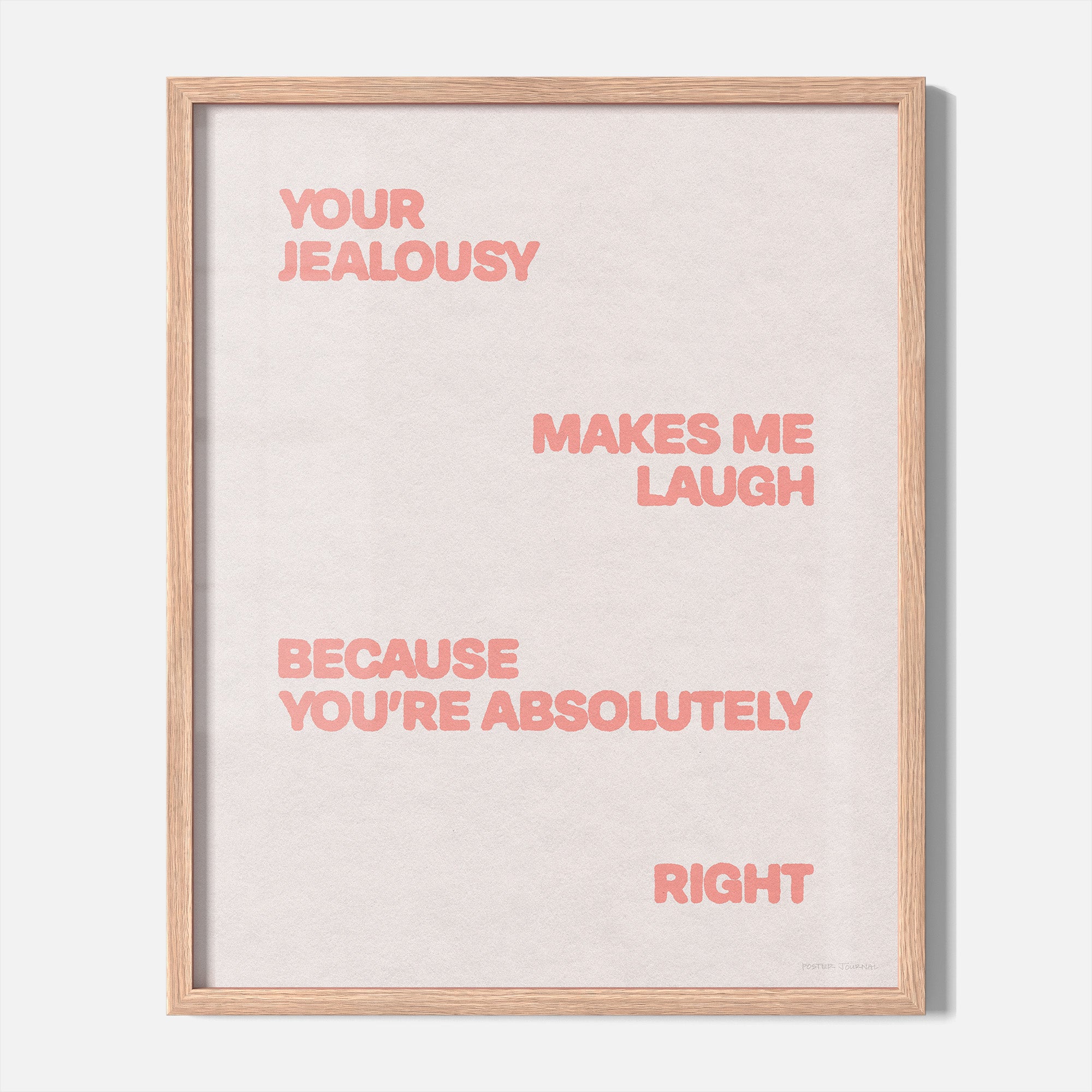 JEALOUSY PRINT