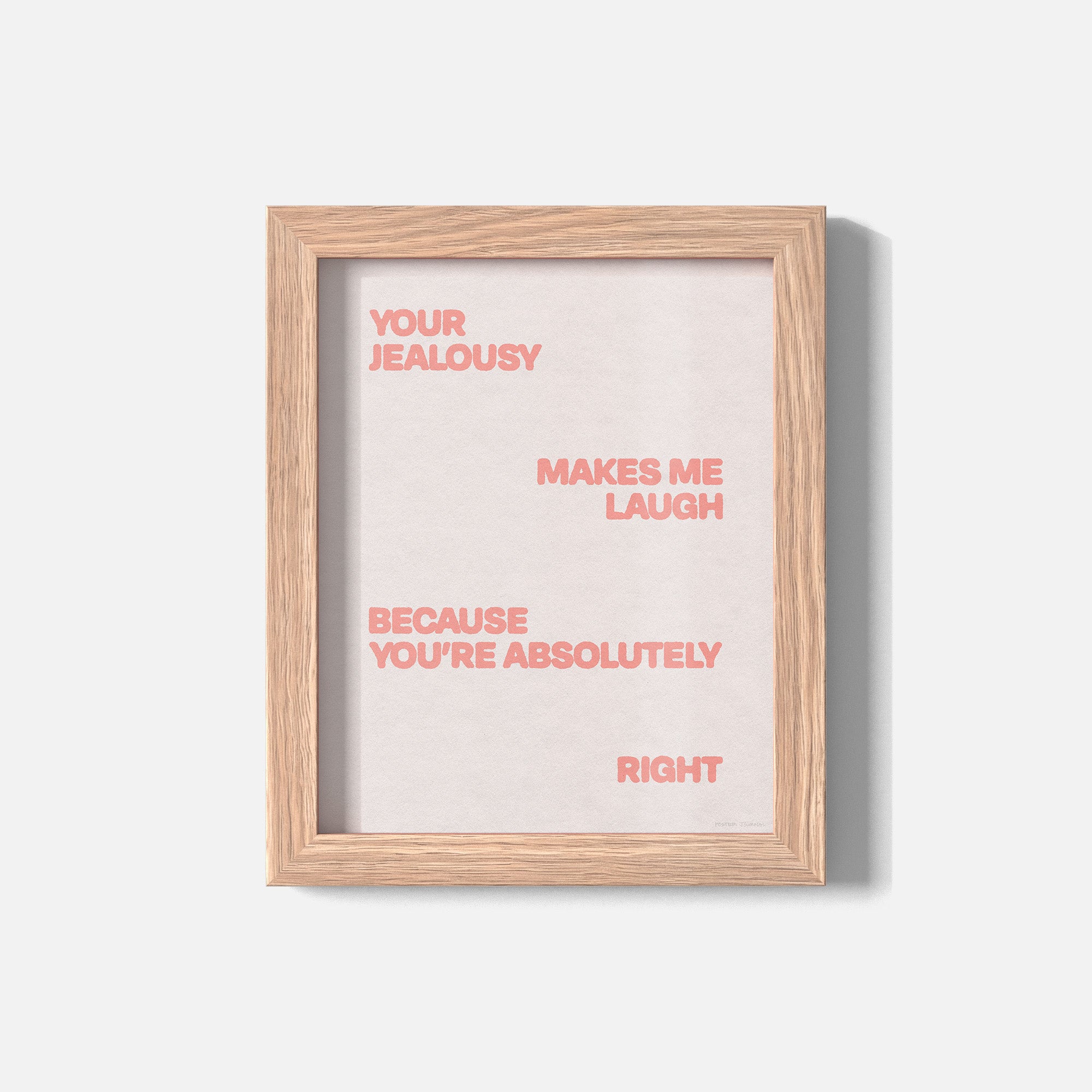 JEALOUSY PRINT