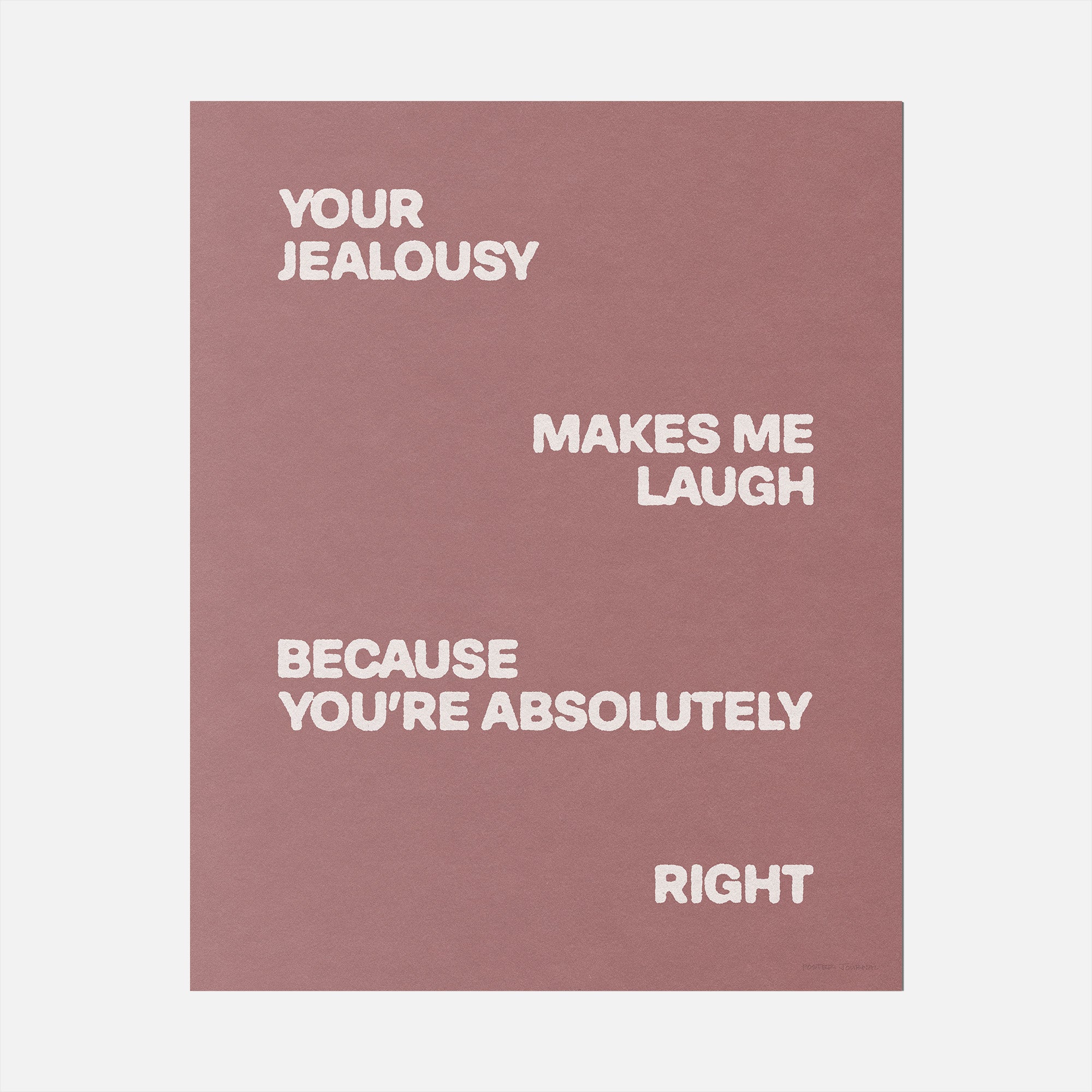 JEALOUSY PRINT