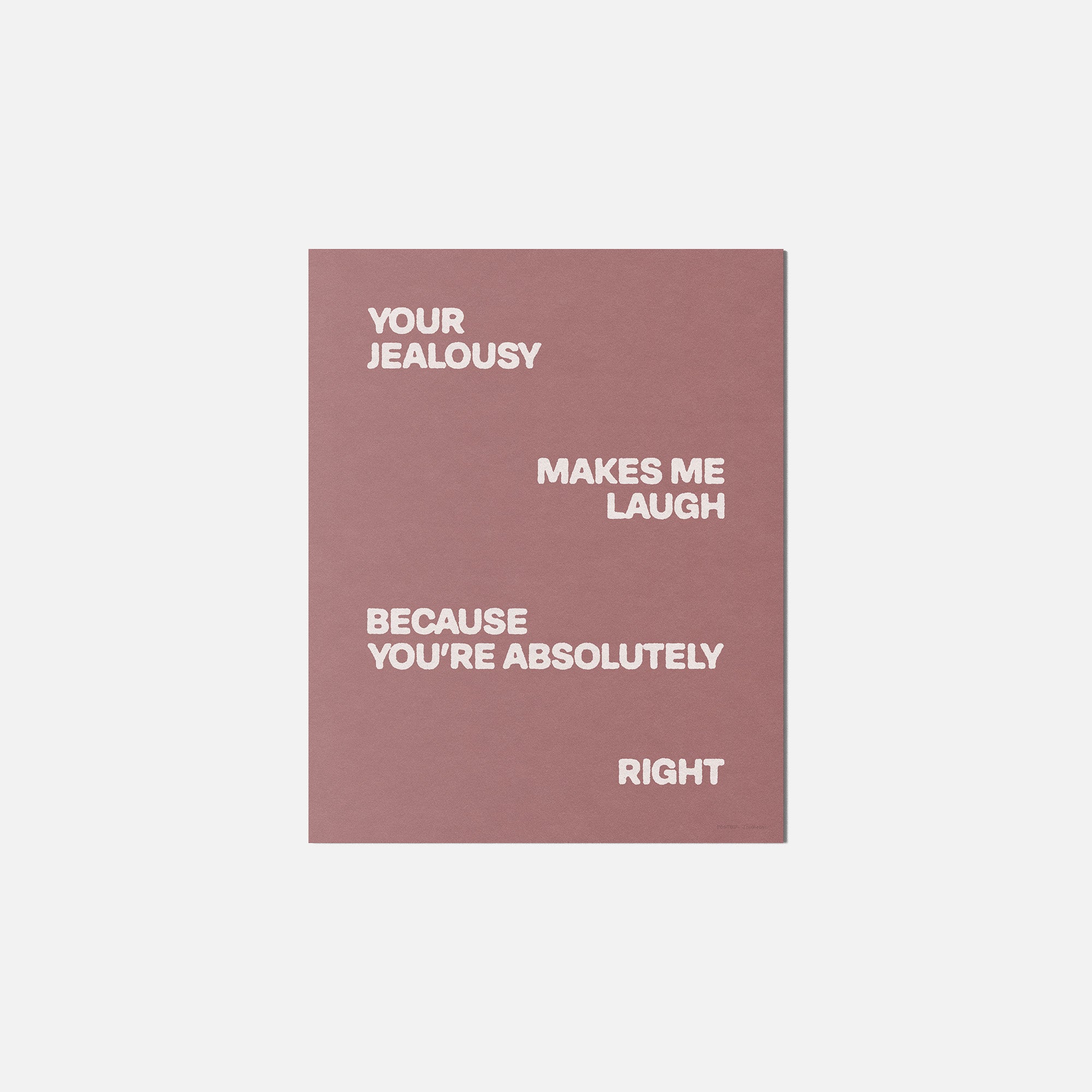 JEALOUSY PRINT
