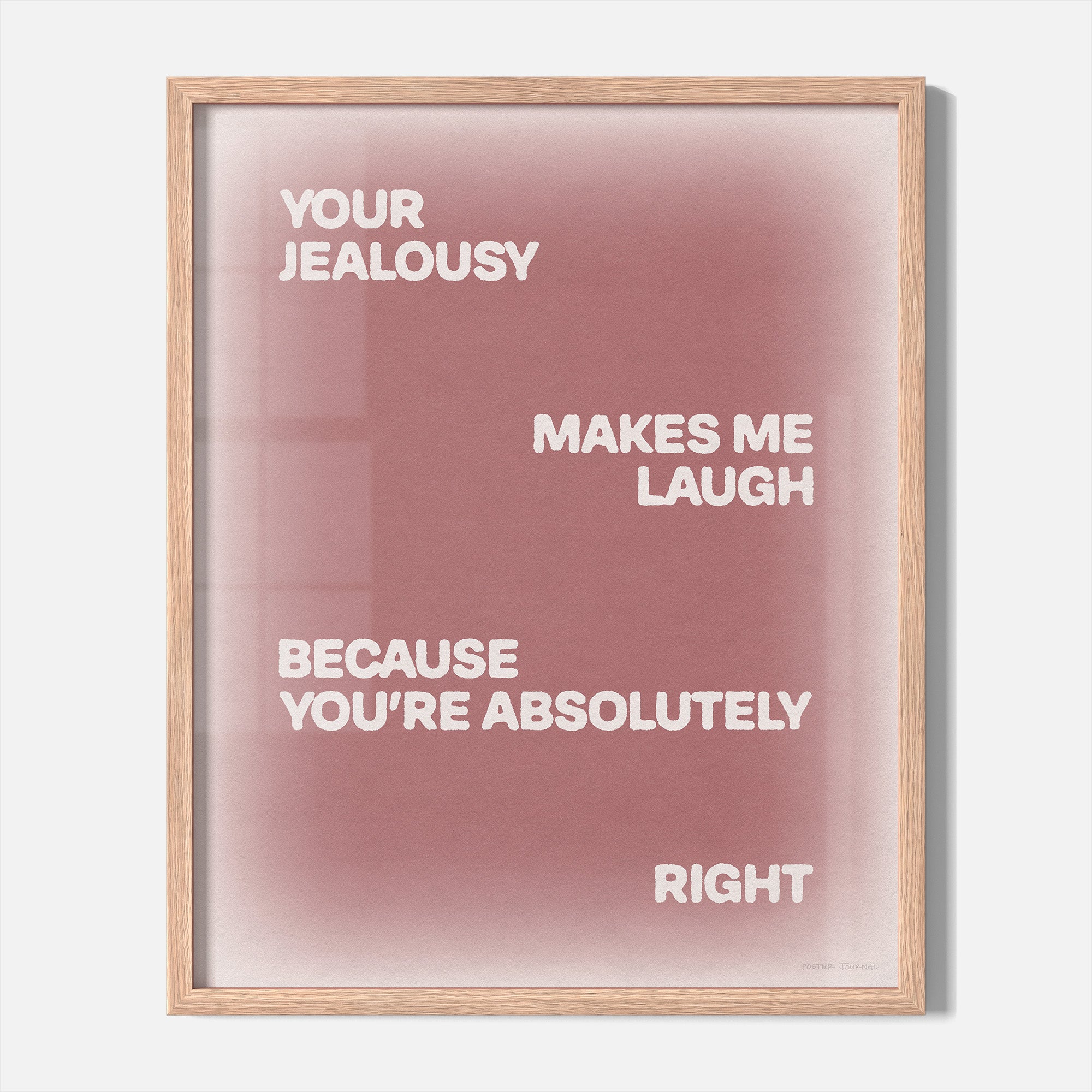 JEALOUSY PRINT