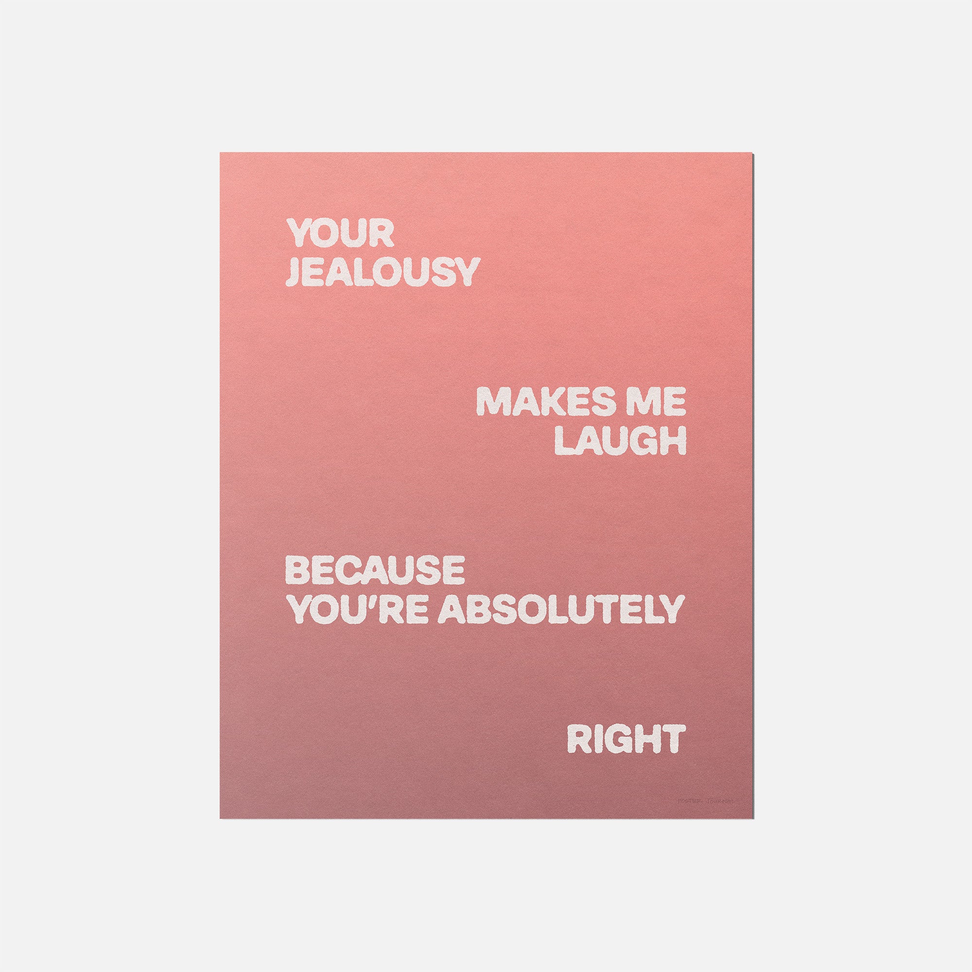 JEALOUSY PRINT