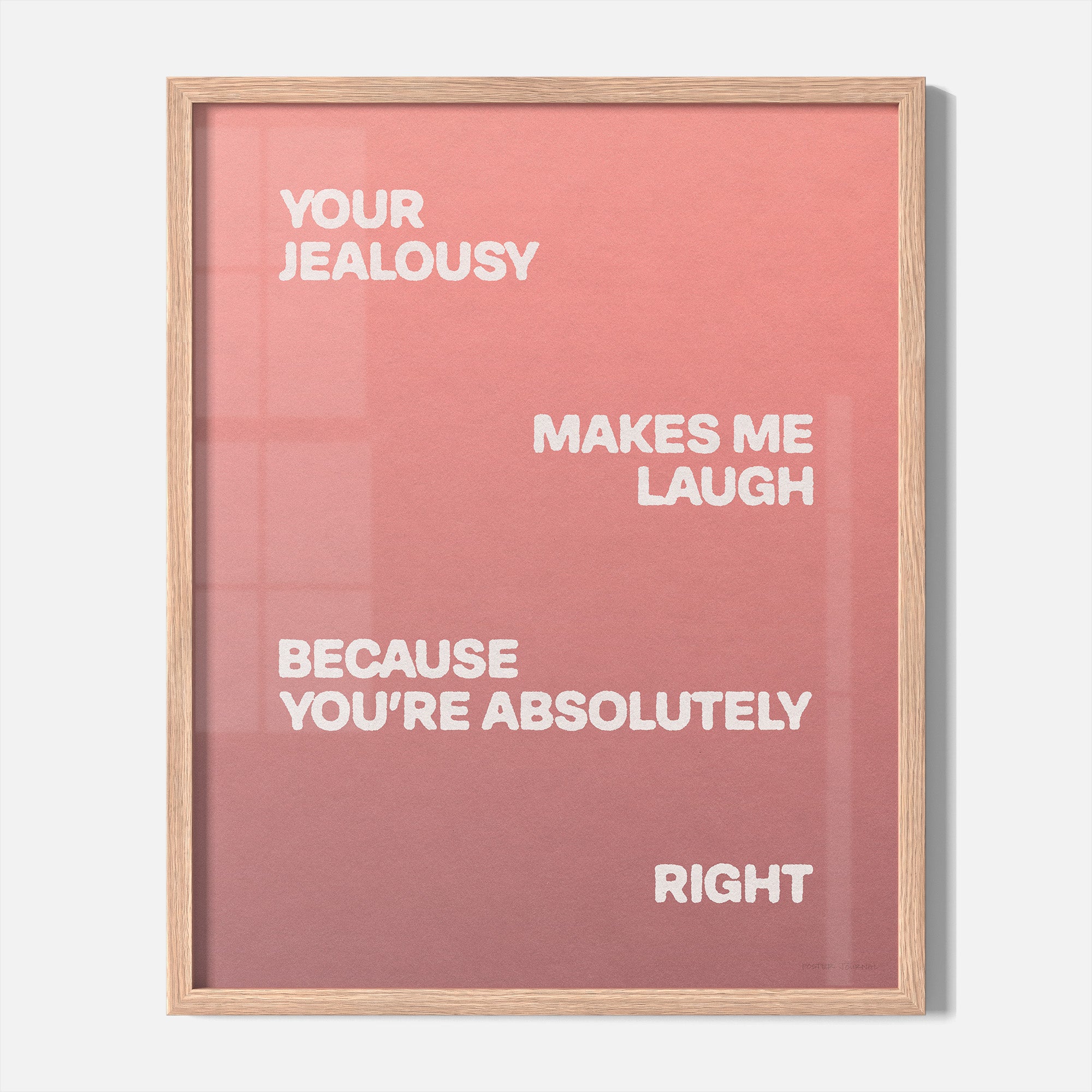 JEALOUSY PRINT