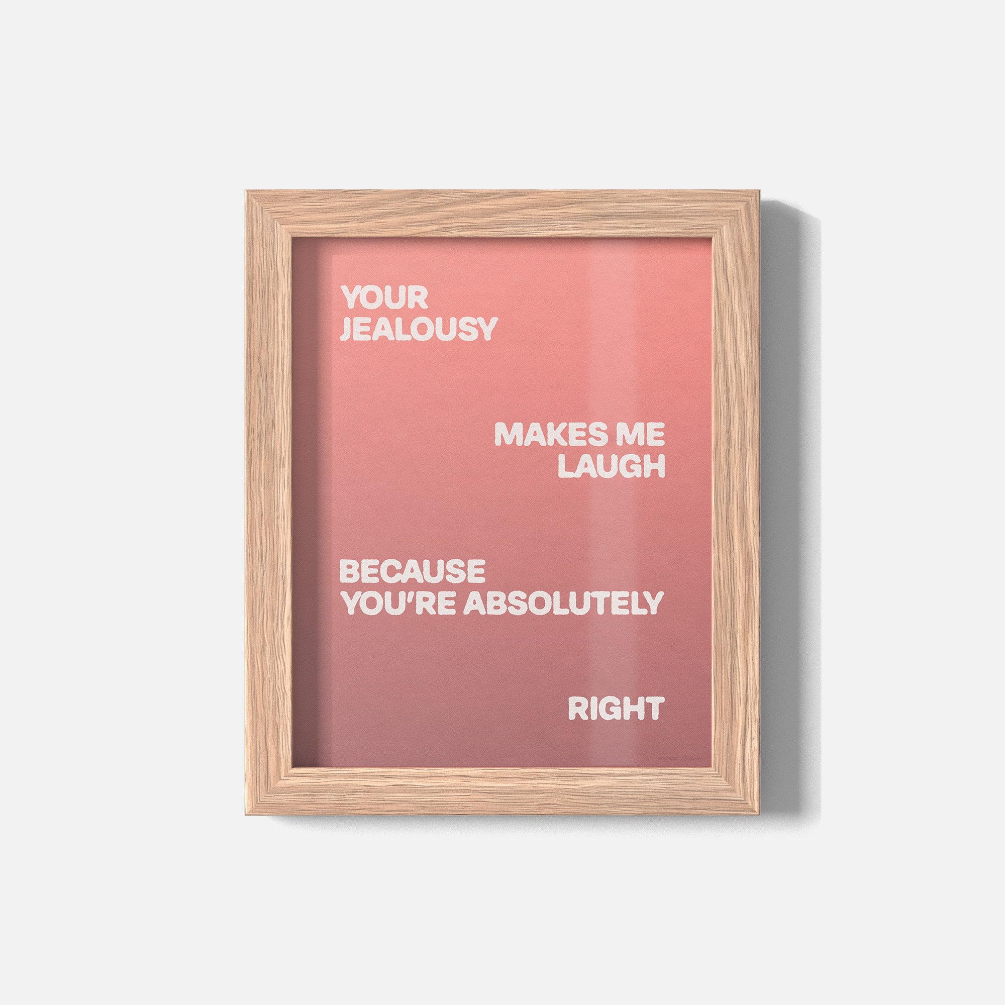 JEALOUSY PRINT