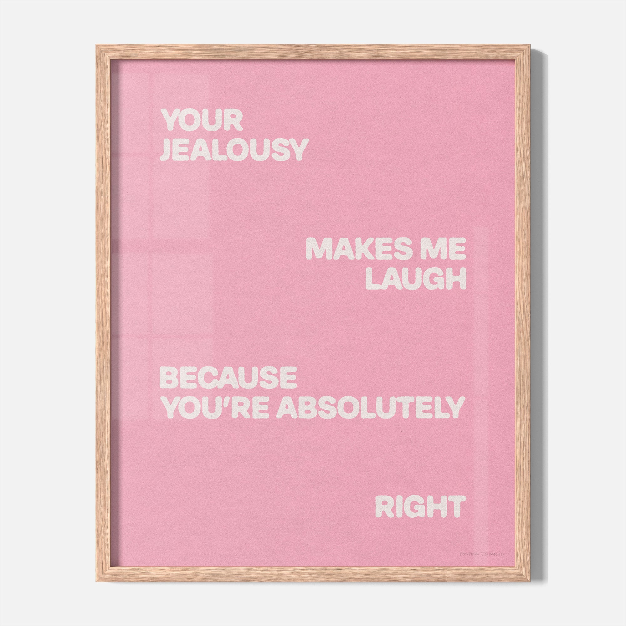 JEALOUSY PRINT
