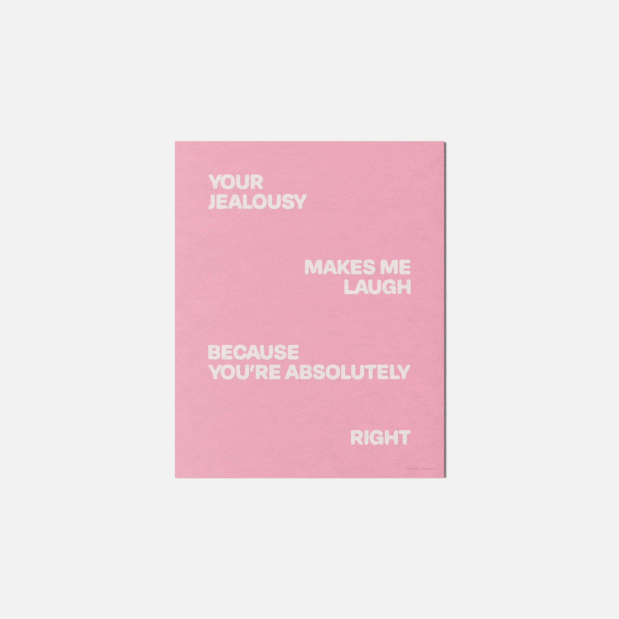 JEALOUSY PRINT