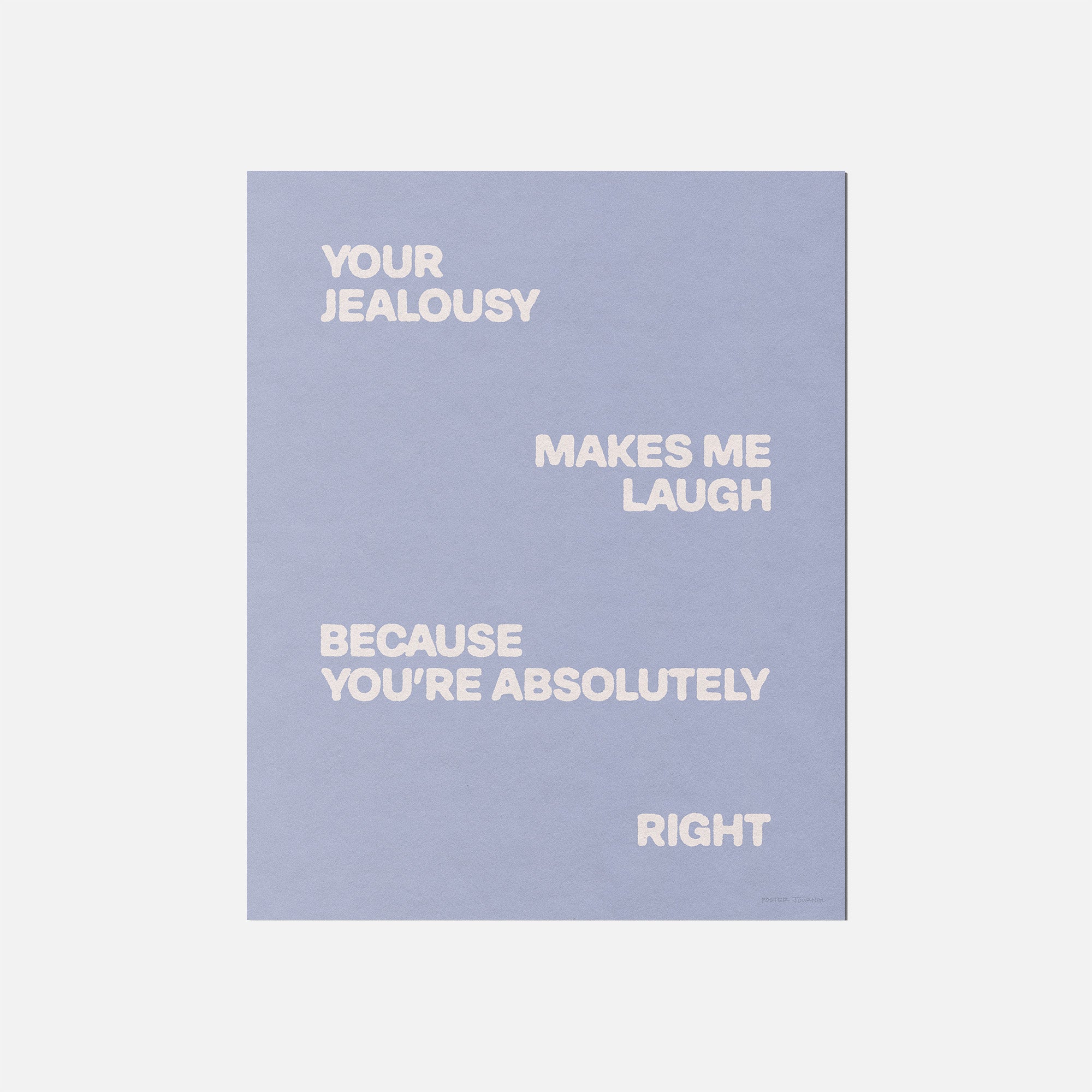 JEALOUSY PRINT