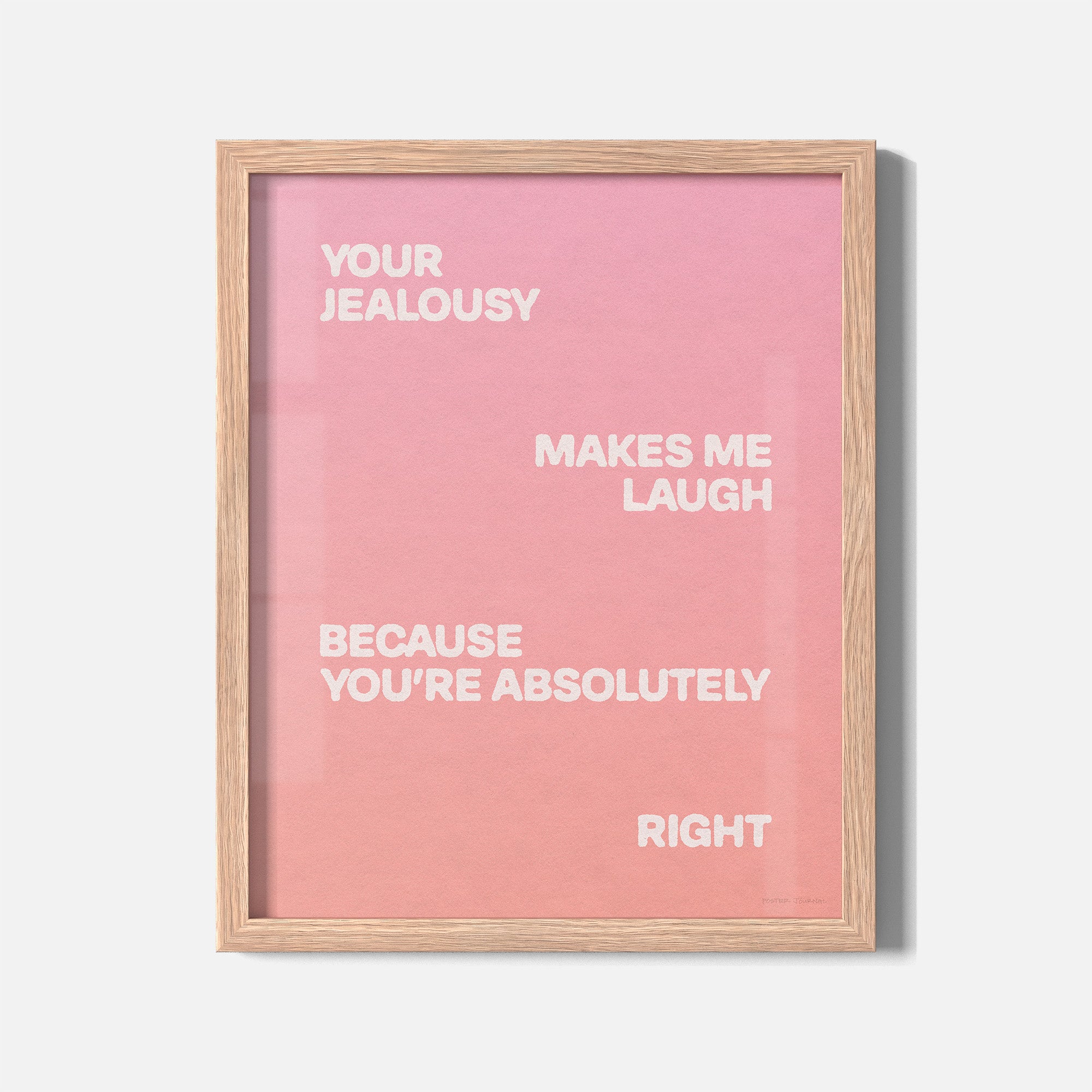 JEALOUSY PRINT
