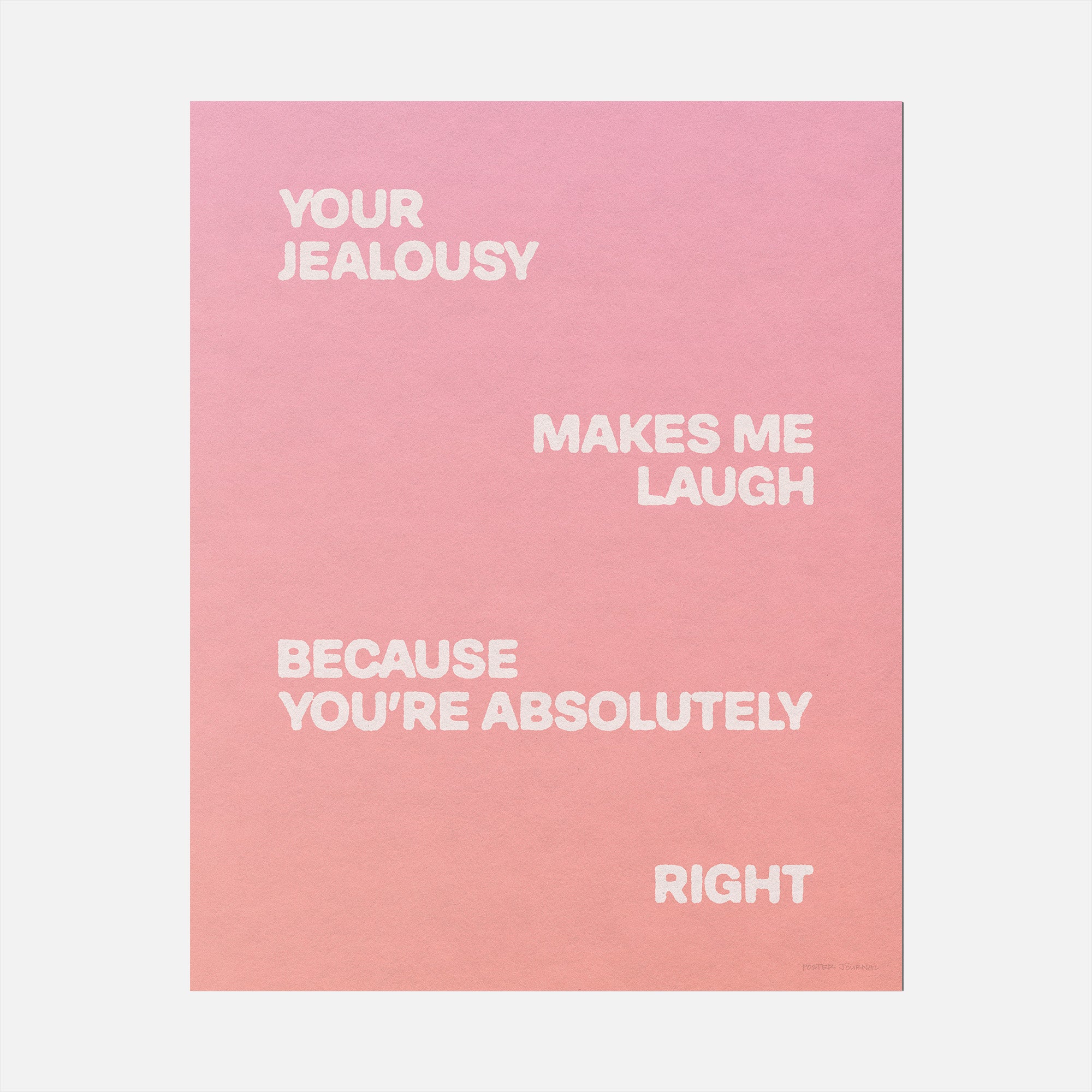 JEALOUSY PRINT