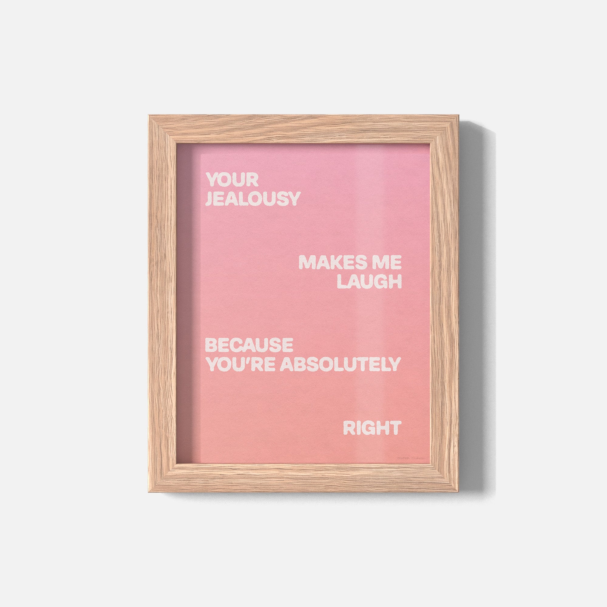 JEALOUSY PRINT