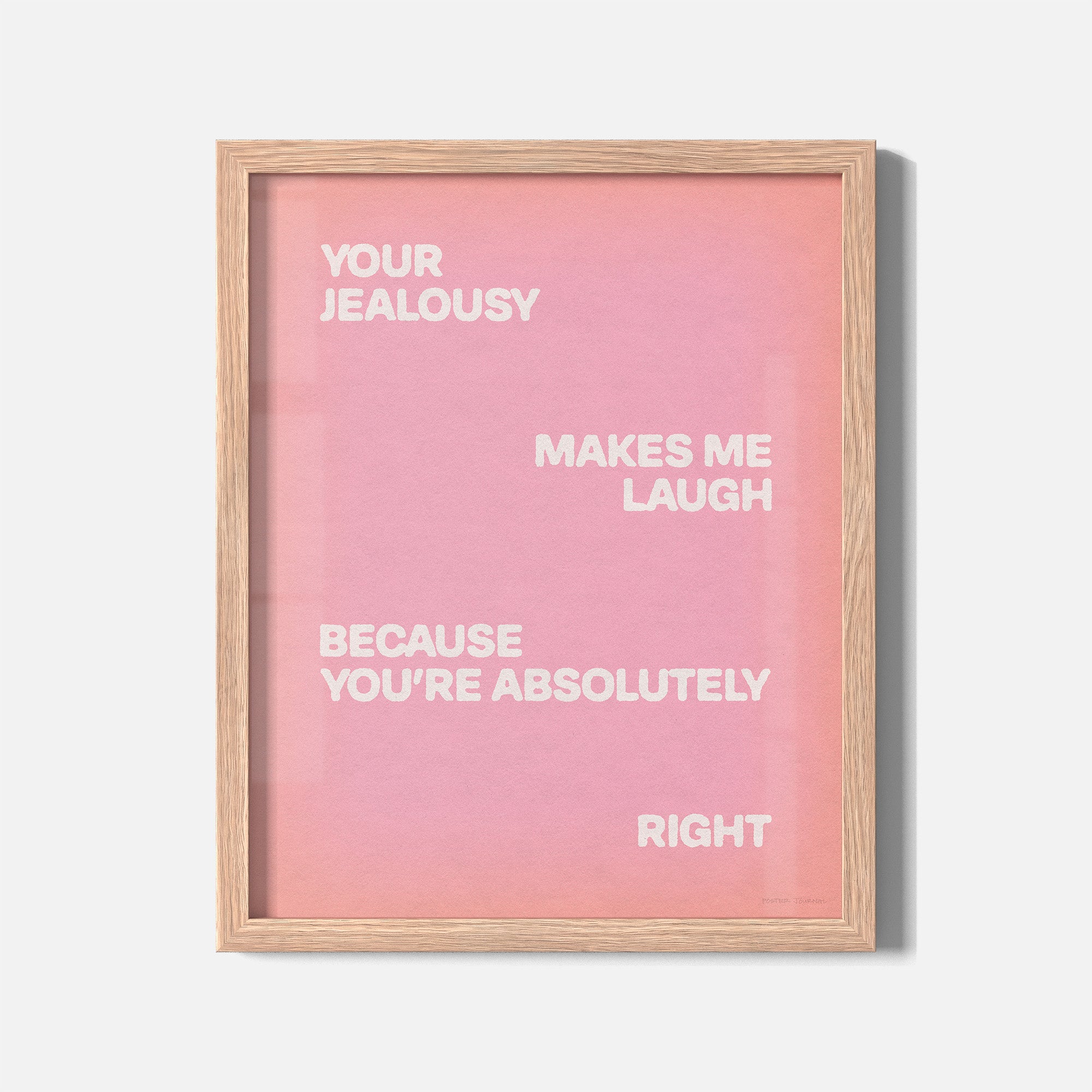 JEALOUSY PRINT