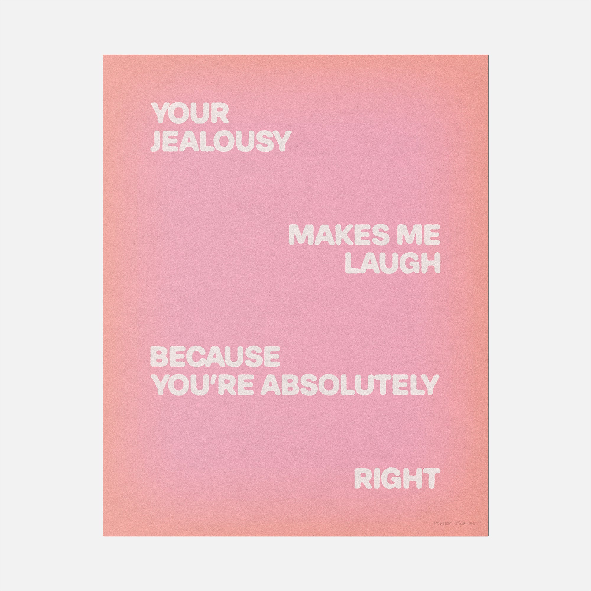 JEALOUSY PRINT