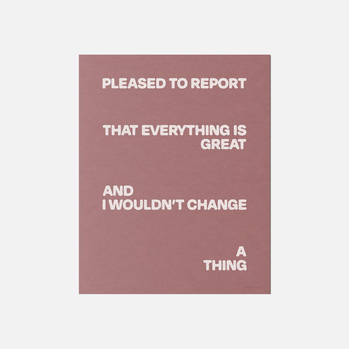 PLEASED PRINT