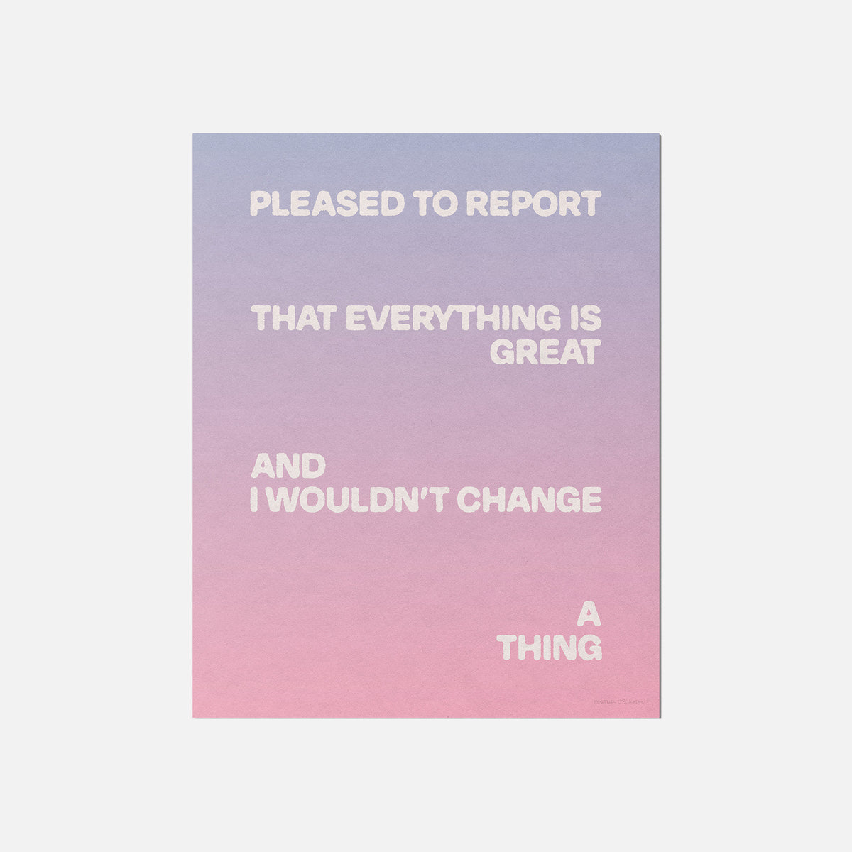 PLEASED PRINT