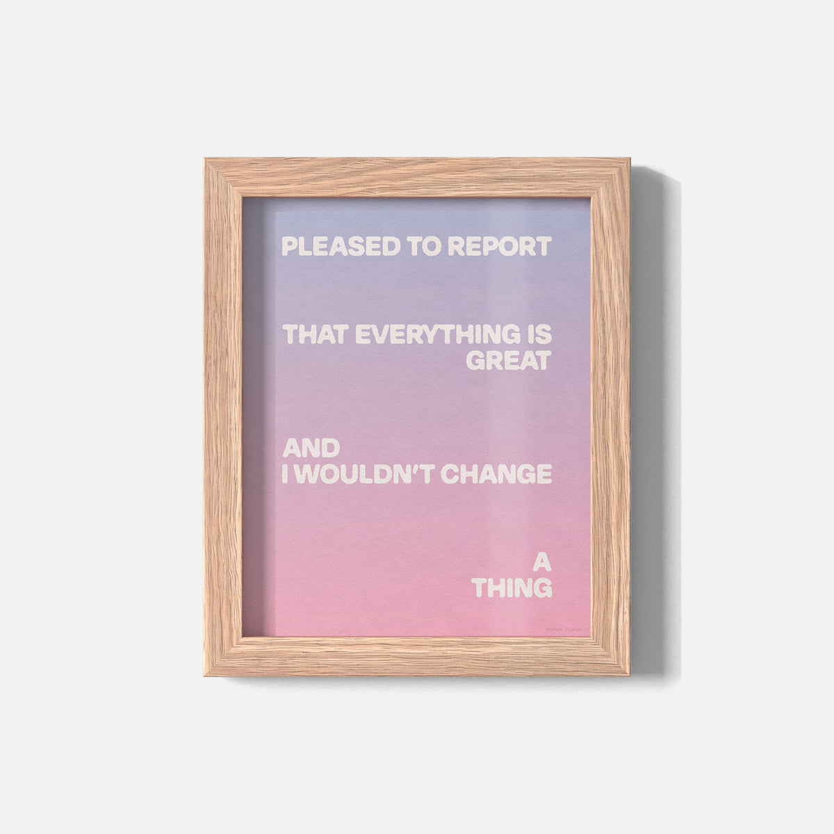 PLEASED PRINT
