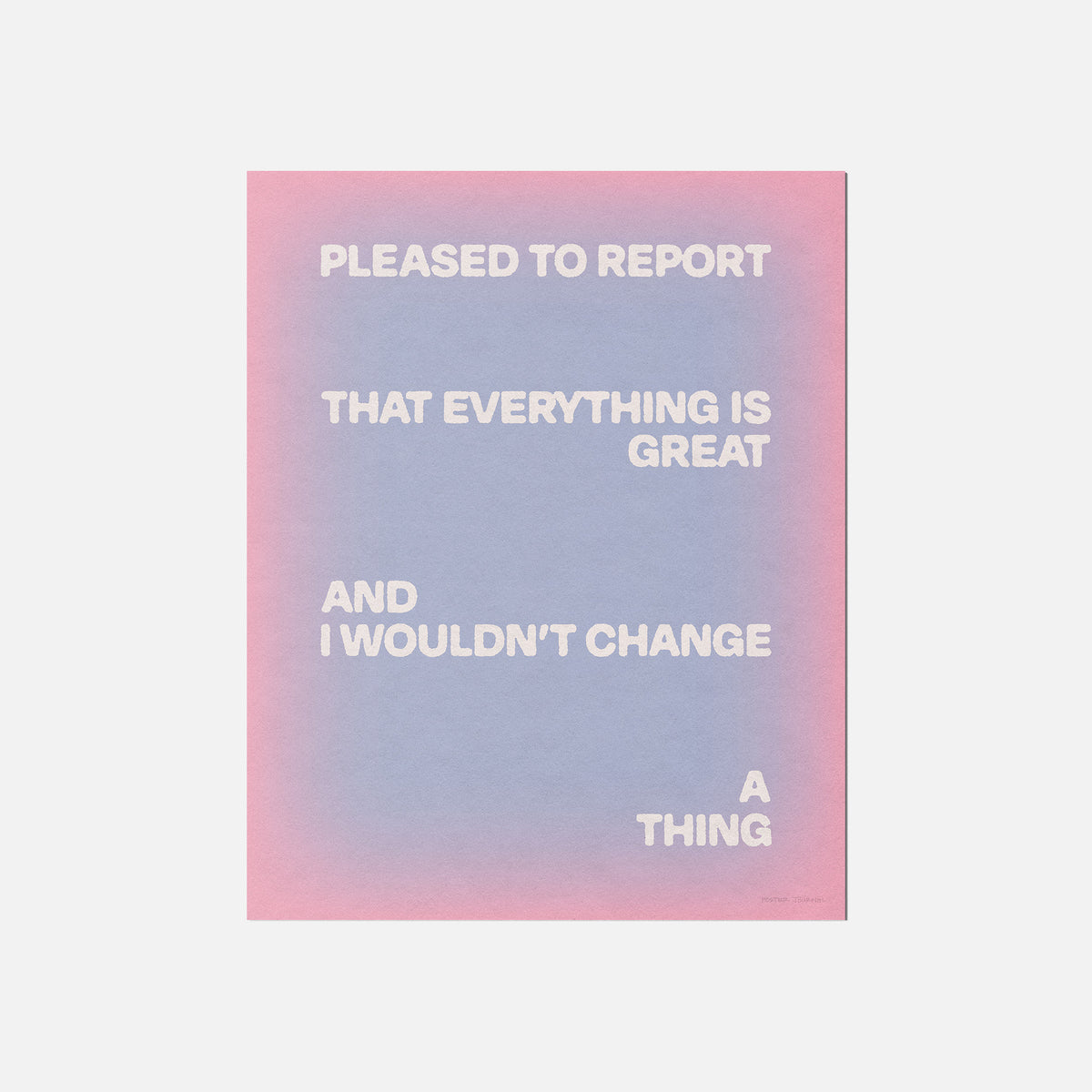PLEASED PRINT