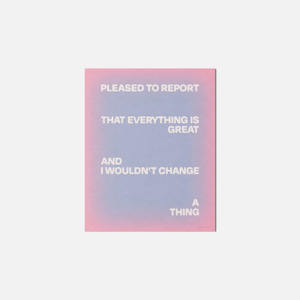 PLEASED PRINT