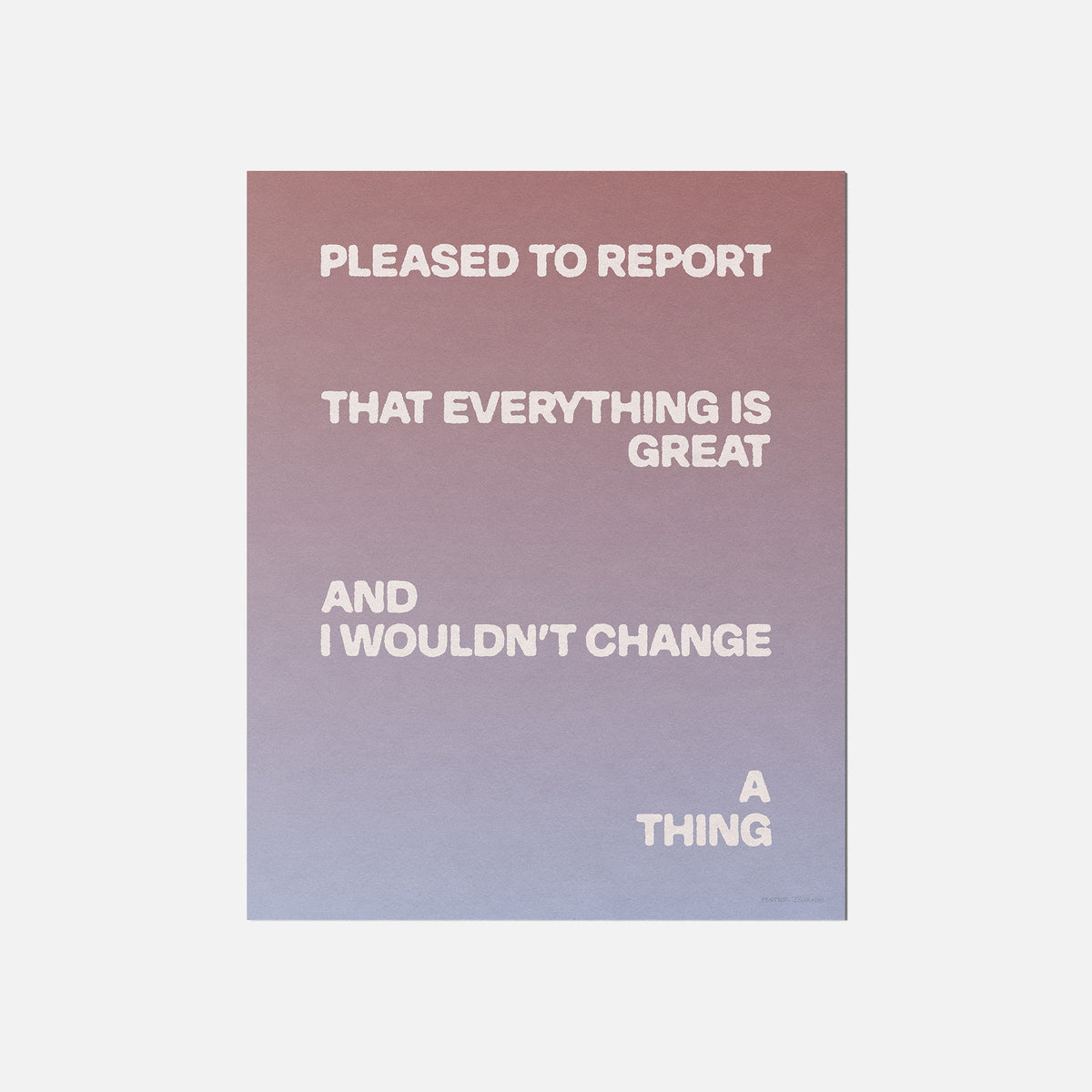 PLEASED PRINT