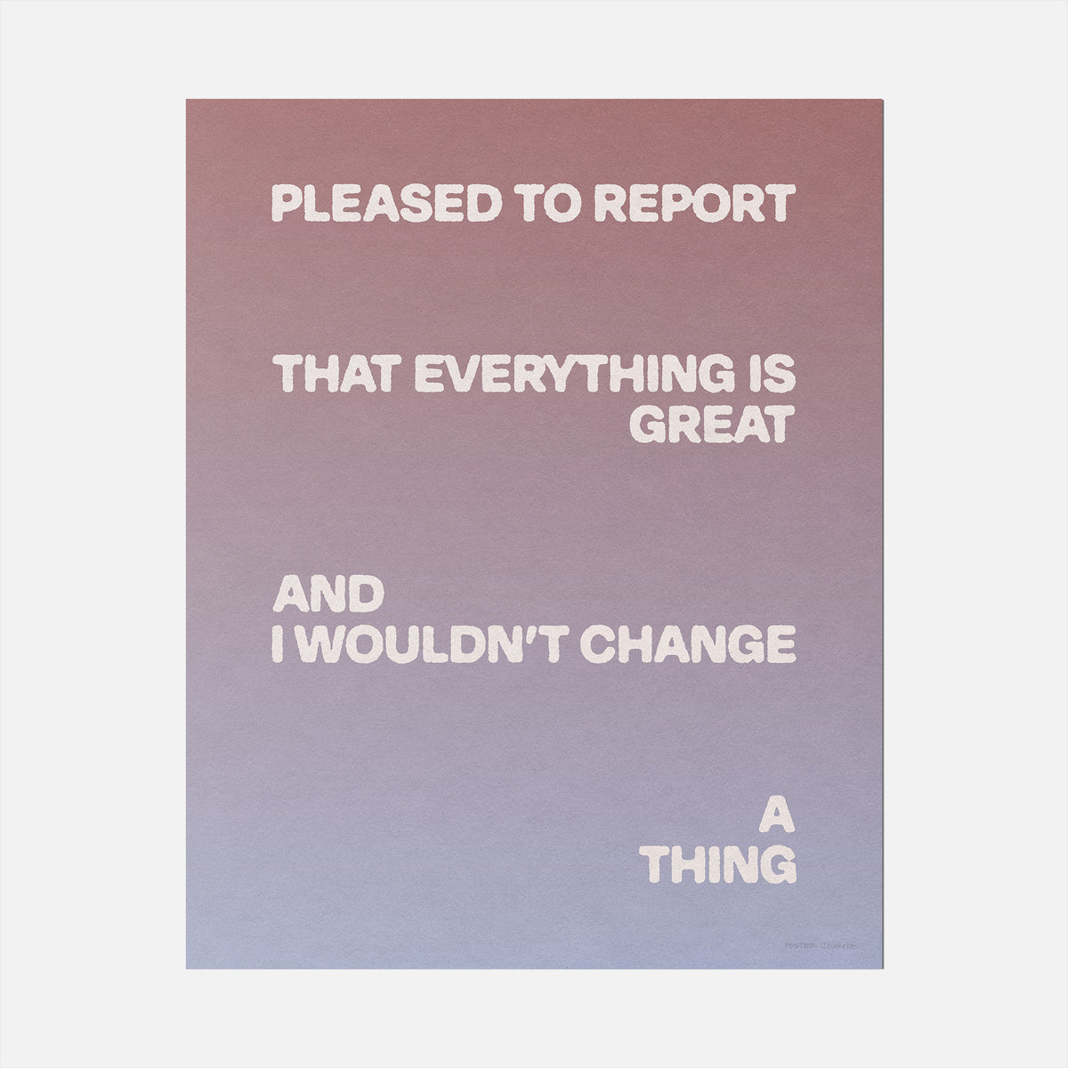 PLEASED PRINT