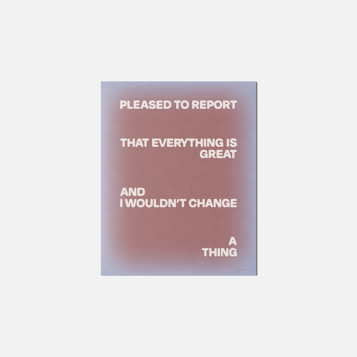 PLEASED PRINT