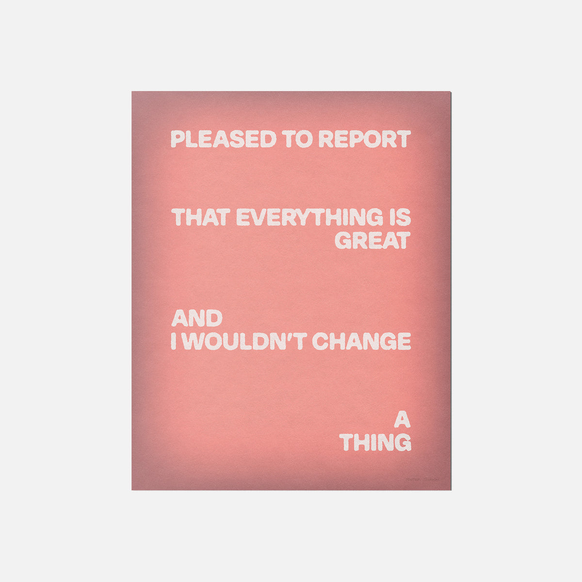 PLEASED PRINT