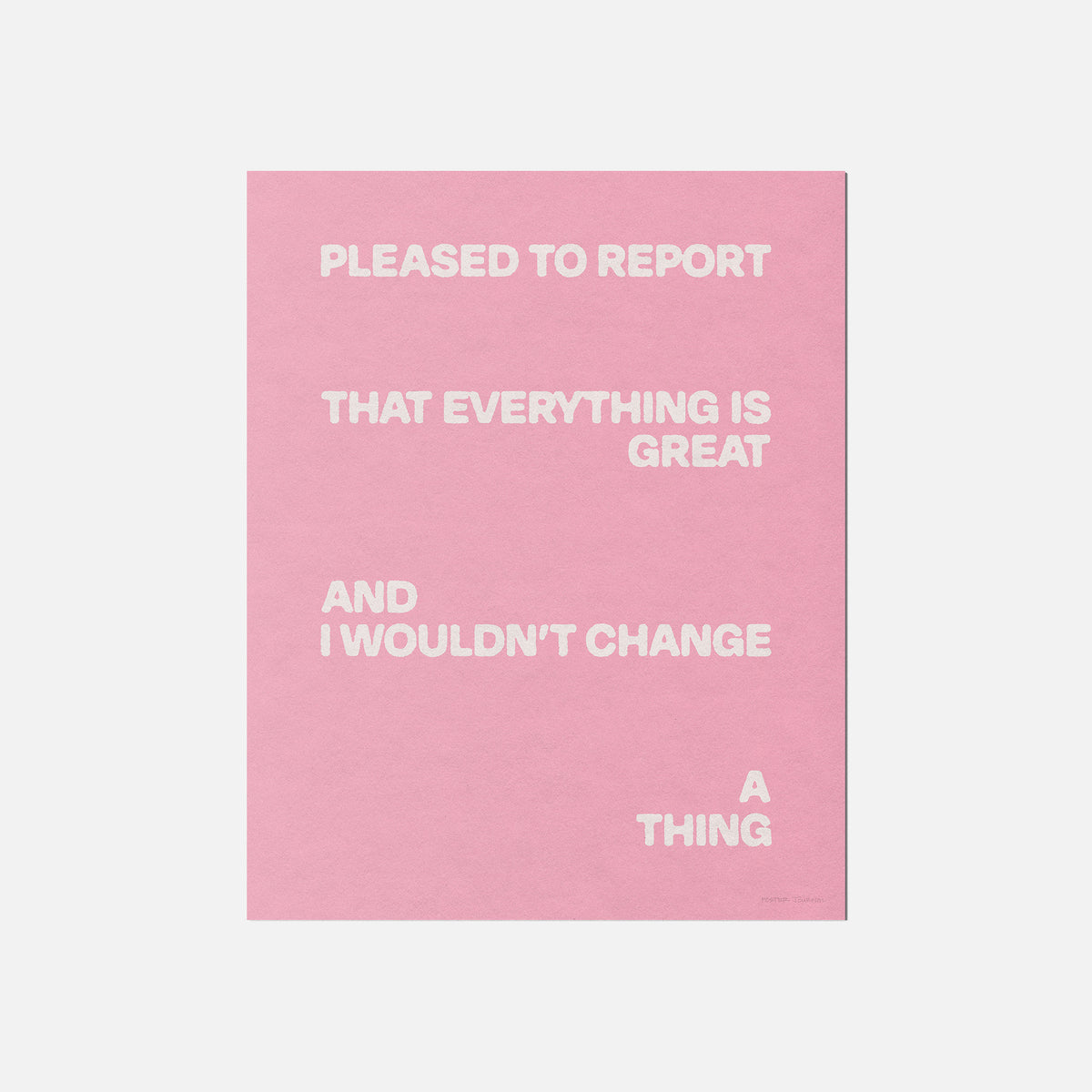 PLEASED PRINT
