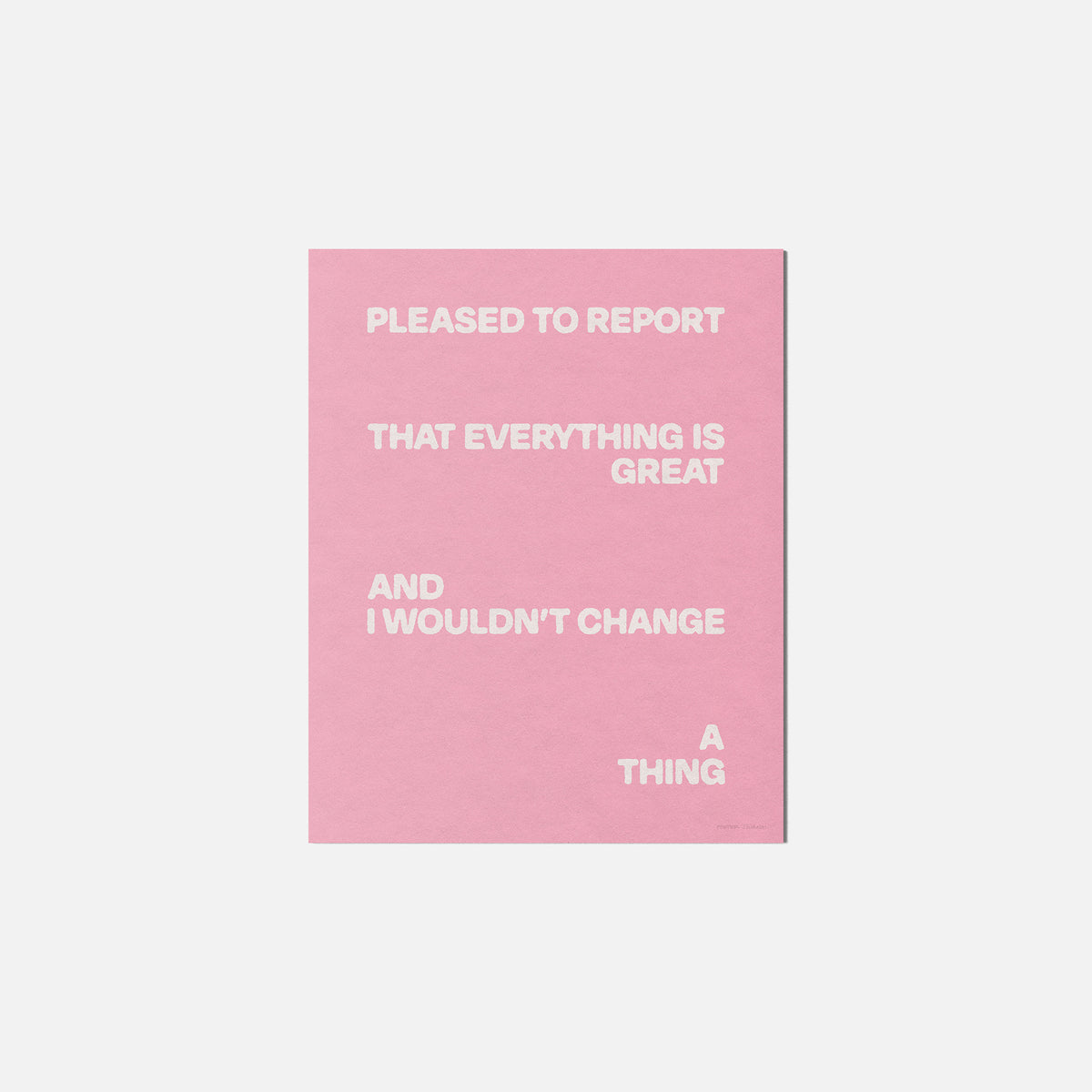 PLEASED PRINT