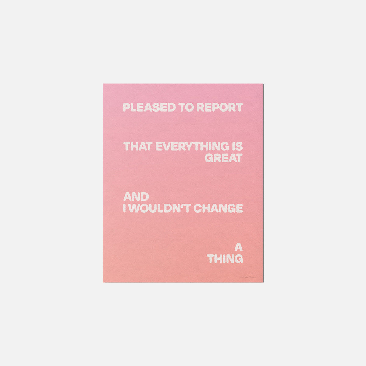 PLEASED PRINT