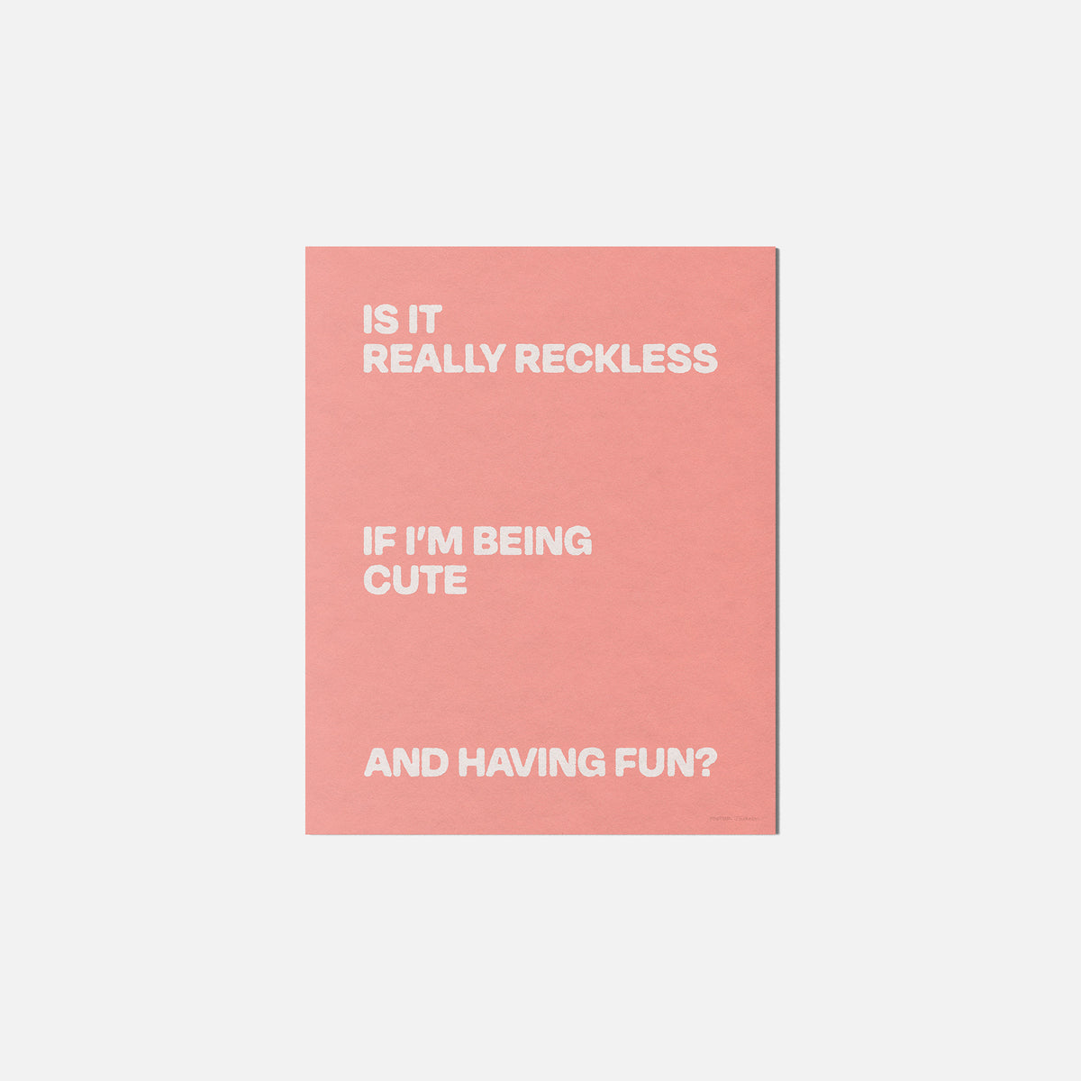 RECKLESS PRINT