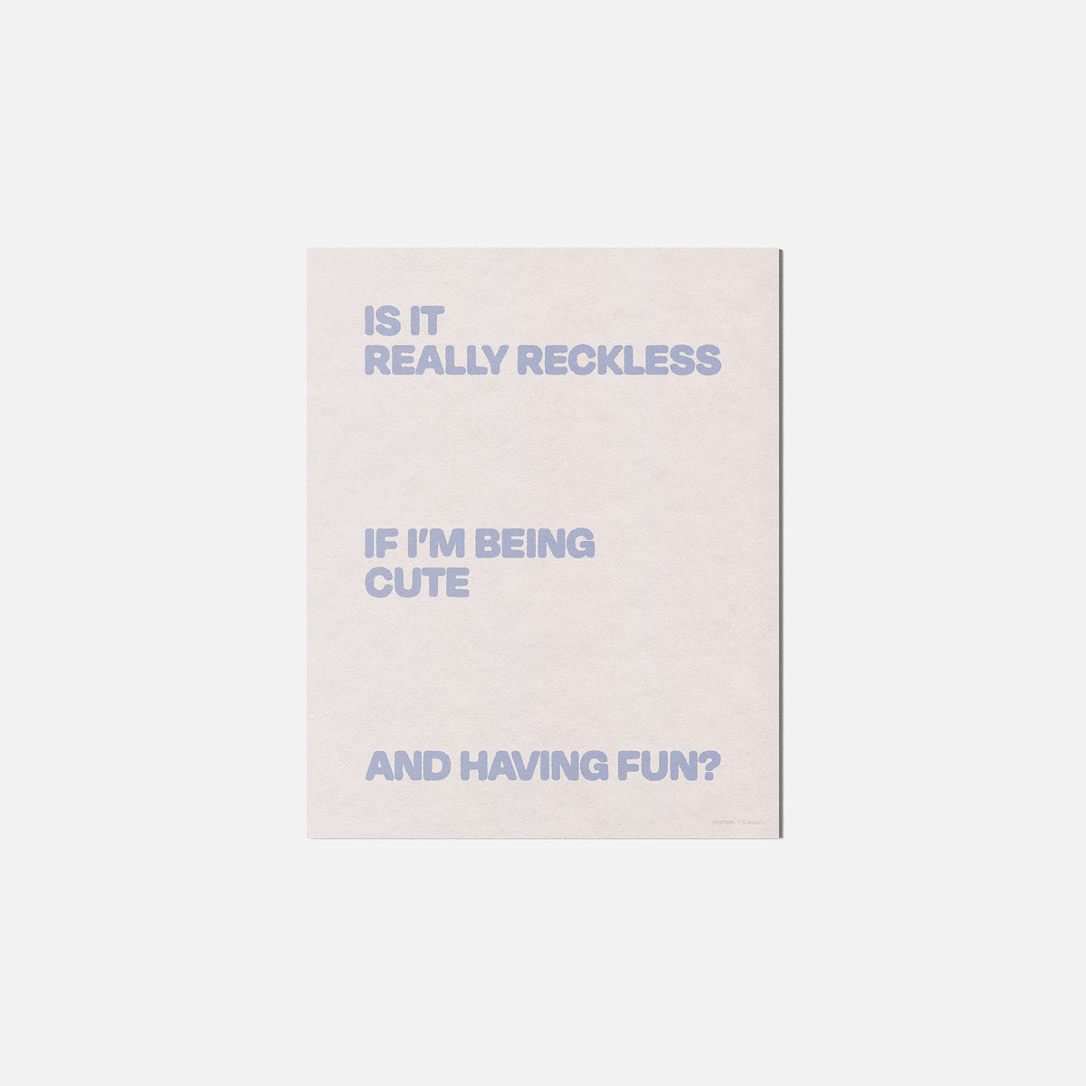 RECKLESS PRINT