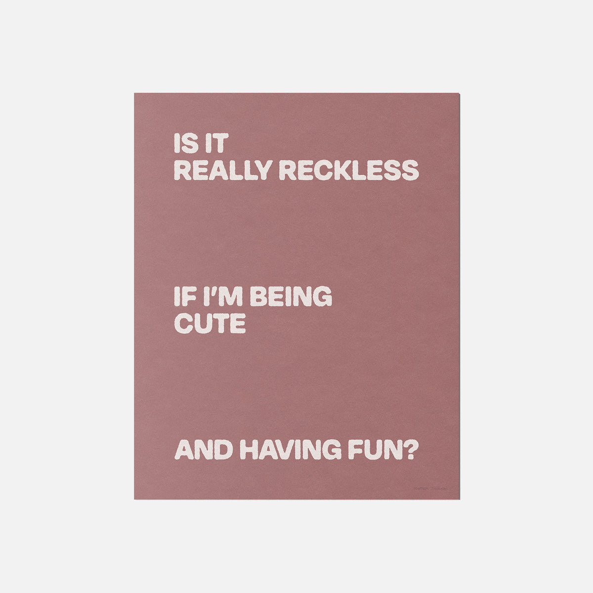 RECKLESS PRINT