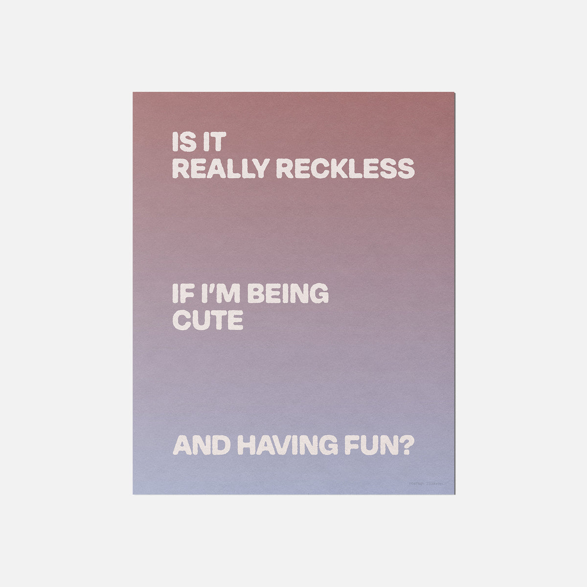 RECKLESS PRINT