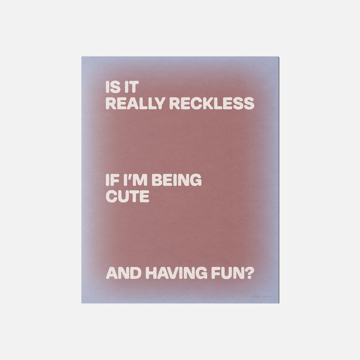 RECKLESS PRINT