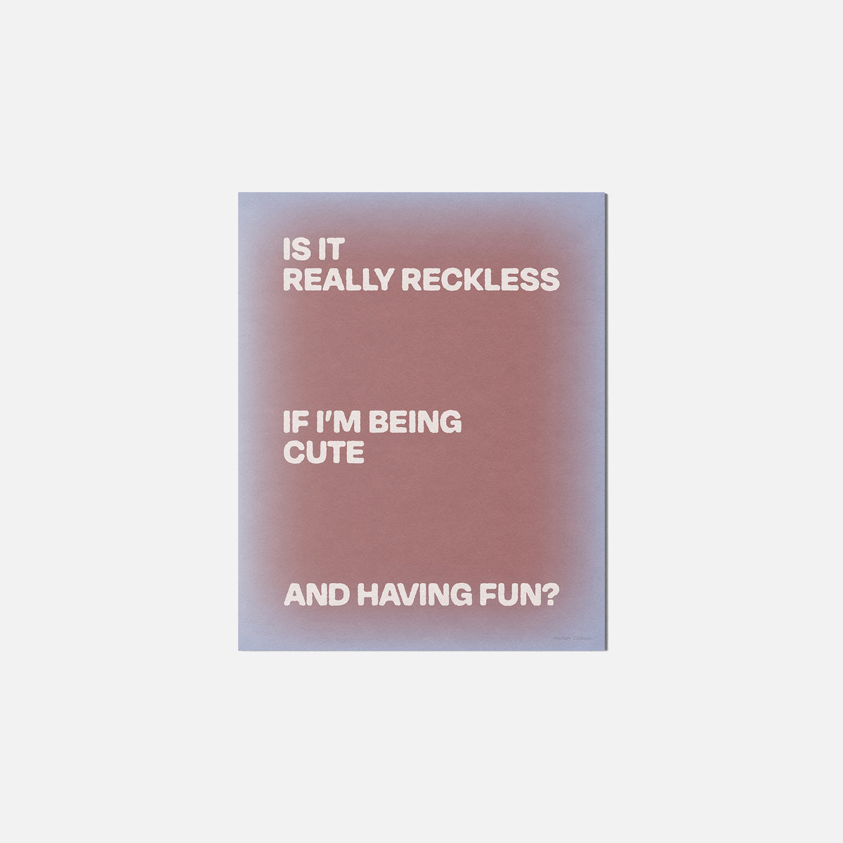 RECKLESS PRINT