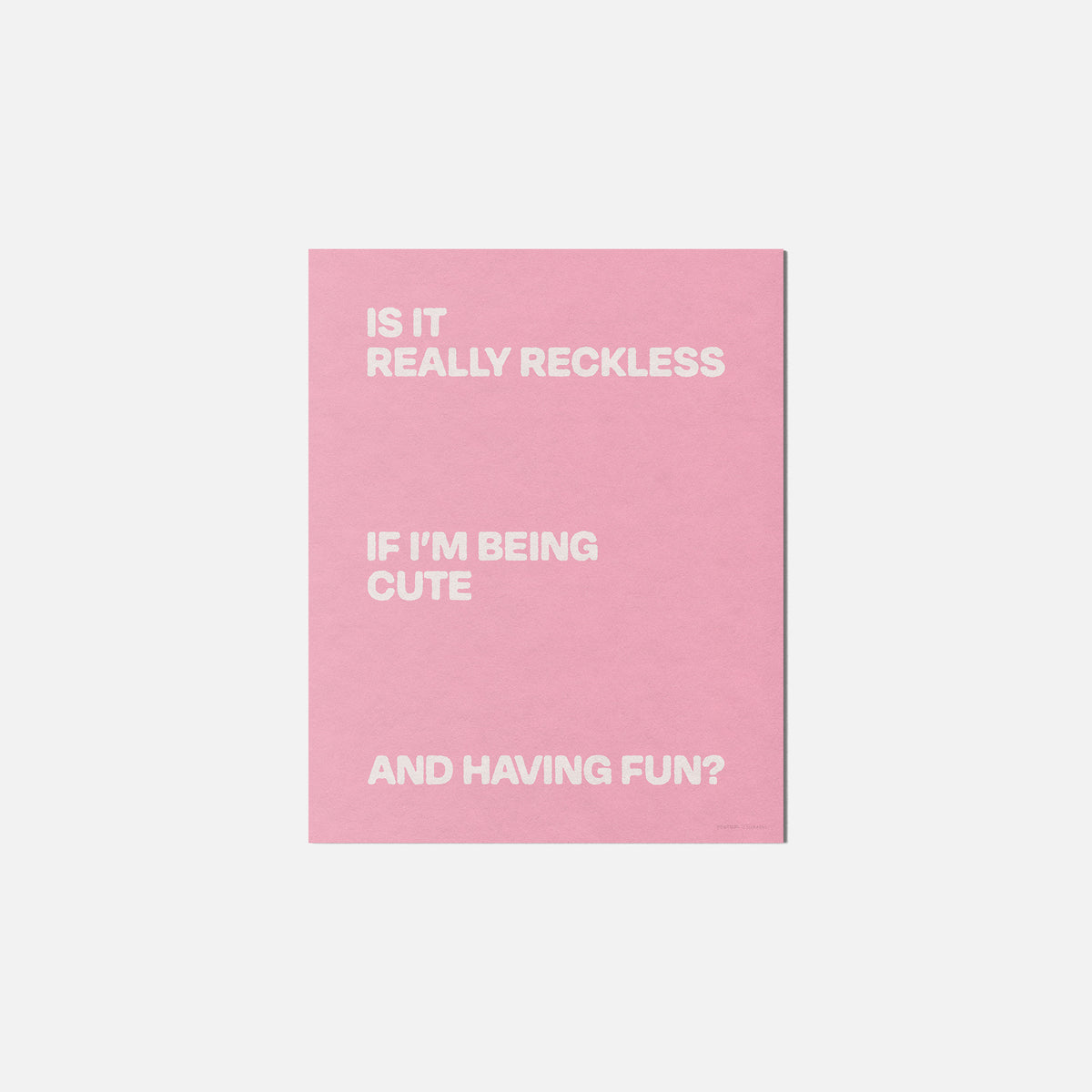 RECKLESS PRINT