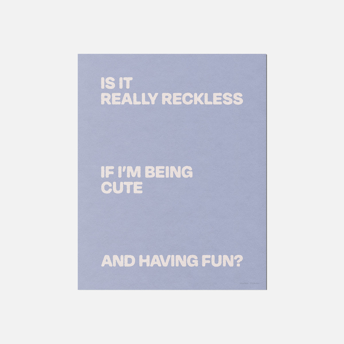 RECKLESS PRINT