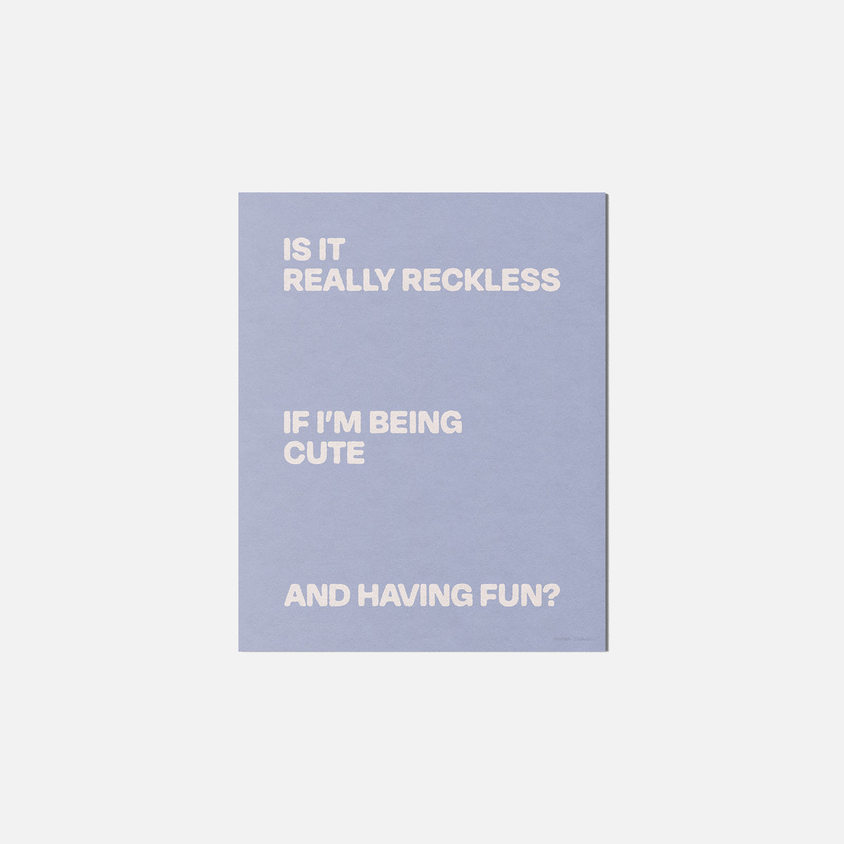 RECKLESS PRINT