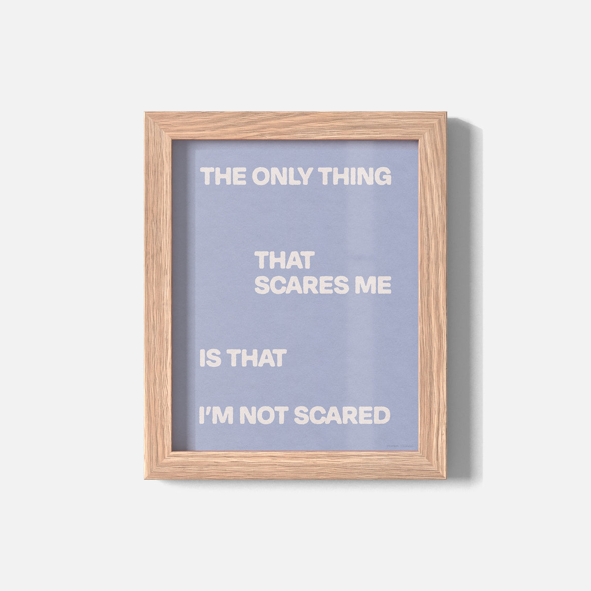 SCARED PRINT